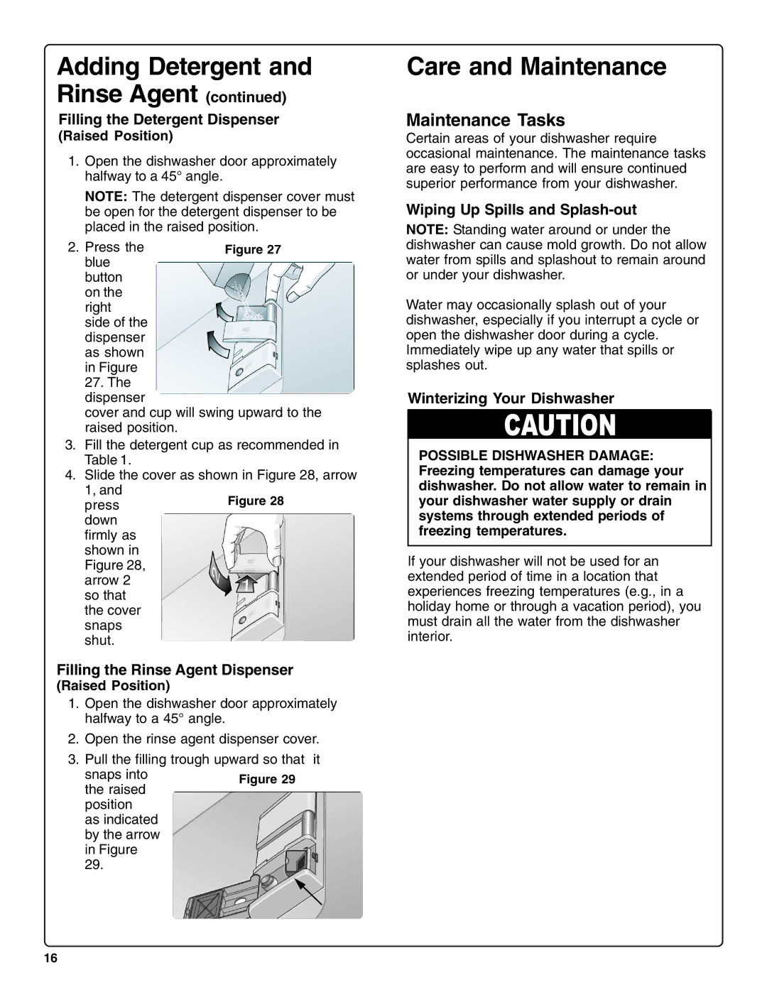 Thermador DWHD94BF Adding Detergent Rinse Agent, Care and Maintenance, Maintenance Tasks, Wiping Up Spills and Splash-out 