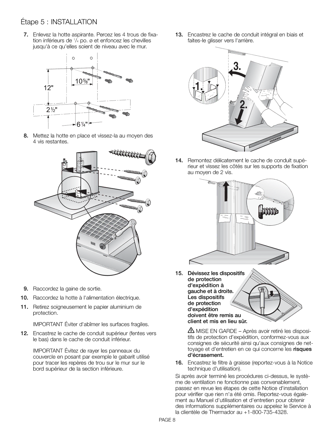 Thermador HDDW36FS installation manual Étape 5 Installation 