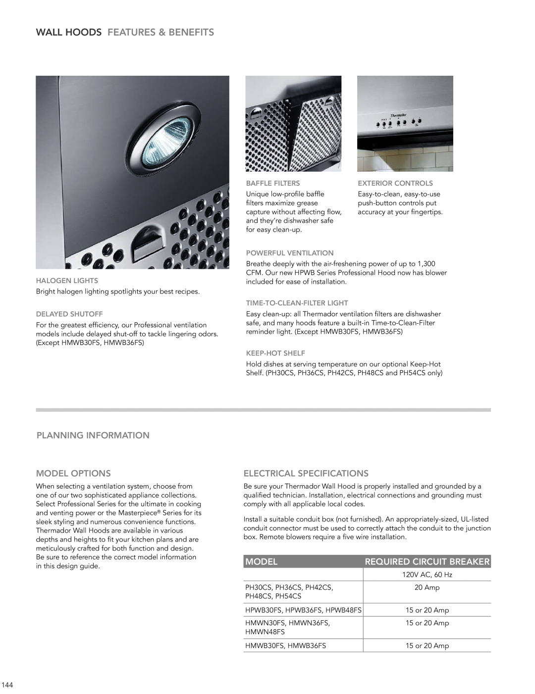 Thermador HMWB36FS manual Wall Hoods Features & Benefits, PLANNINg INFORmATION mODEL OPTIONS, Electrical Specifications 