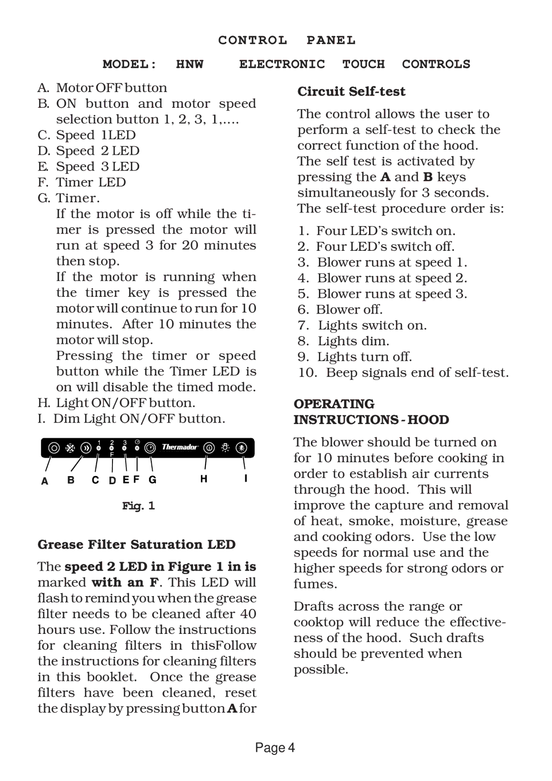 Thermador installation instructions Control Panel Model HNW Electronic Touch Controls, Operating Instructions Hood 