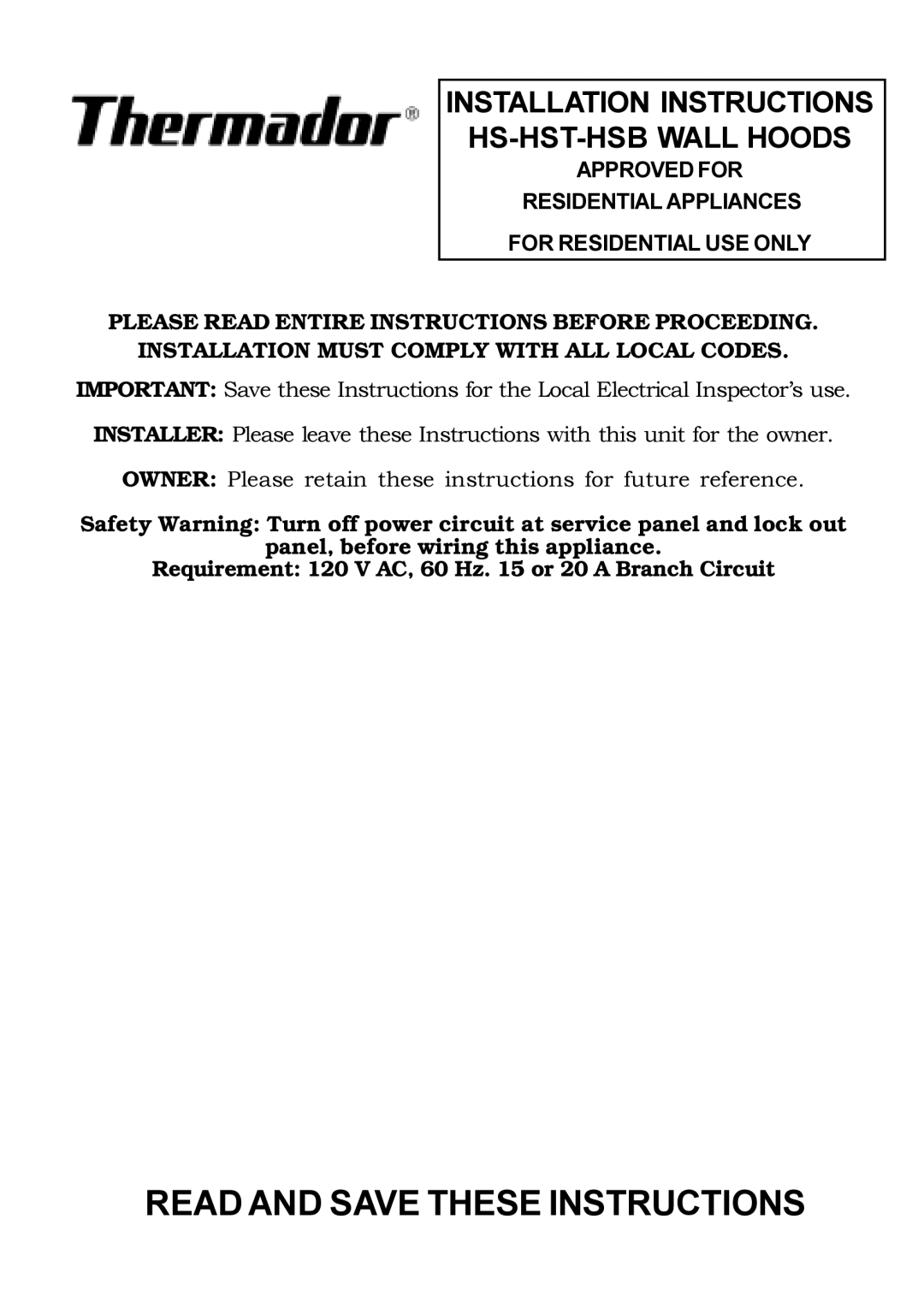 Thermador HS-HST-HSB installation instructions Read and Save These Instructions 