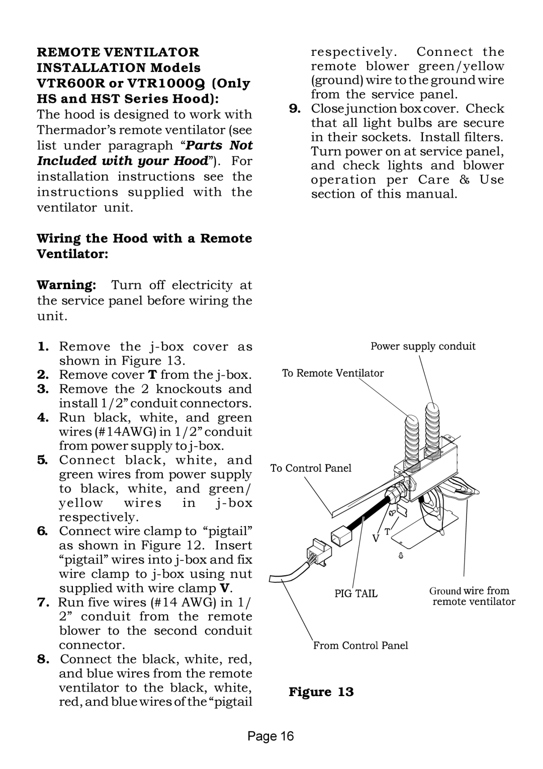 Thermador HS-HST-HSB installation instructions Wiring the Hood with a Remote Ventilator, Ground 