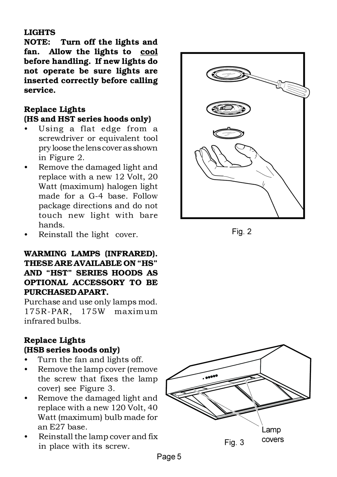 Thermador Replace Lights HS and HST series hoods only, Replace Lights HSB series hoods only 