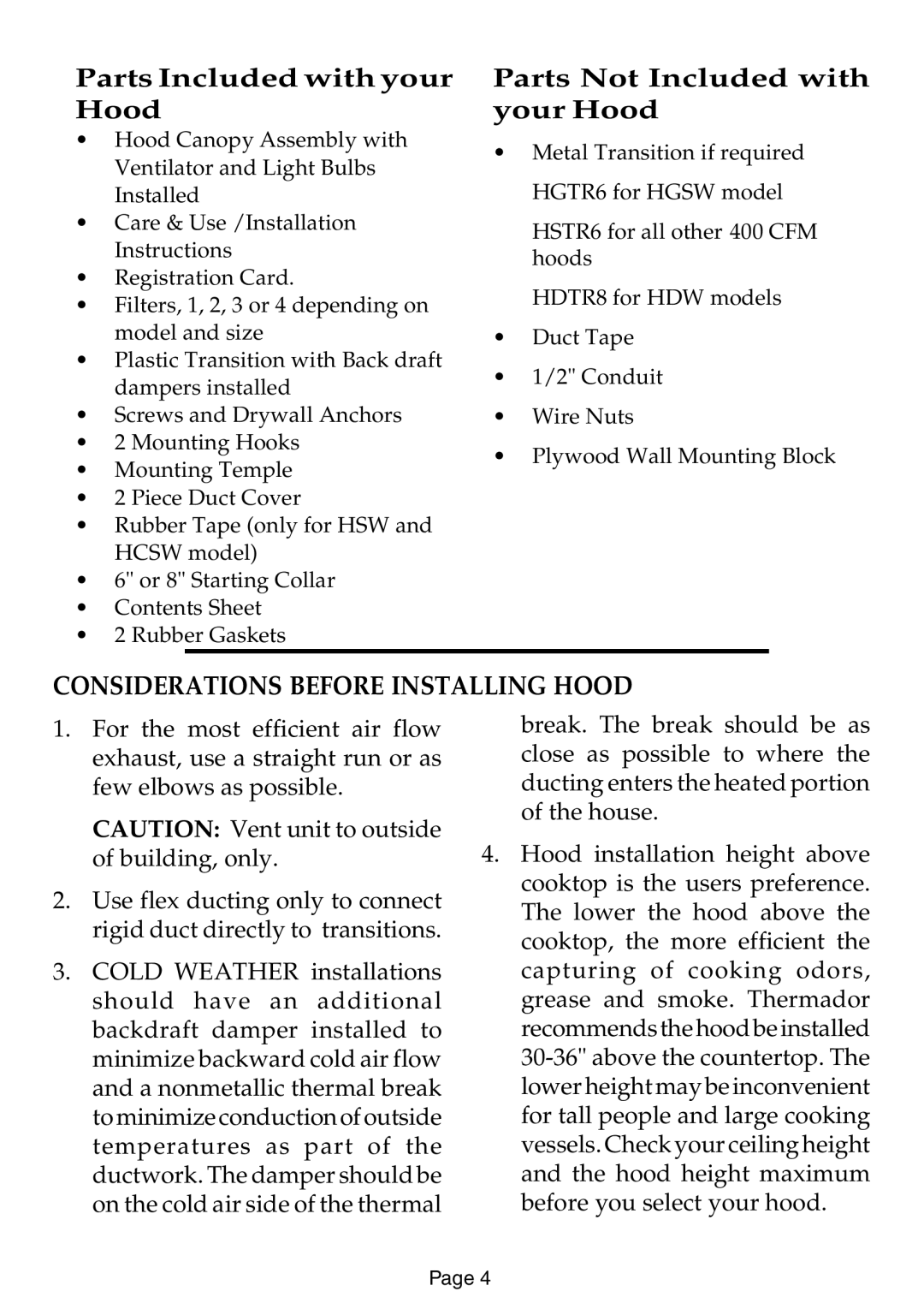 Thermador HSW, HCSW, HDW, HGSW installation instructions Considerations Before Installing Hood 