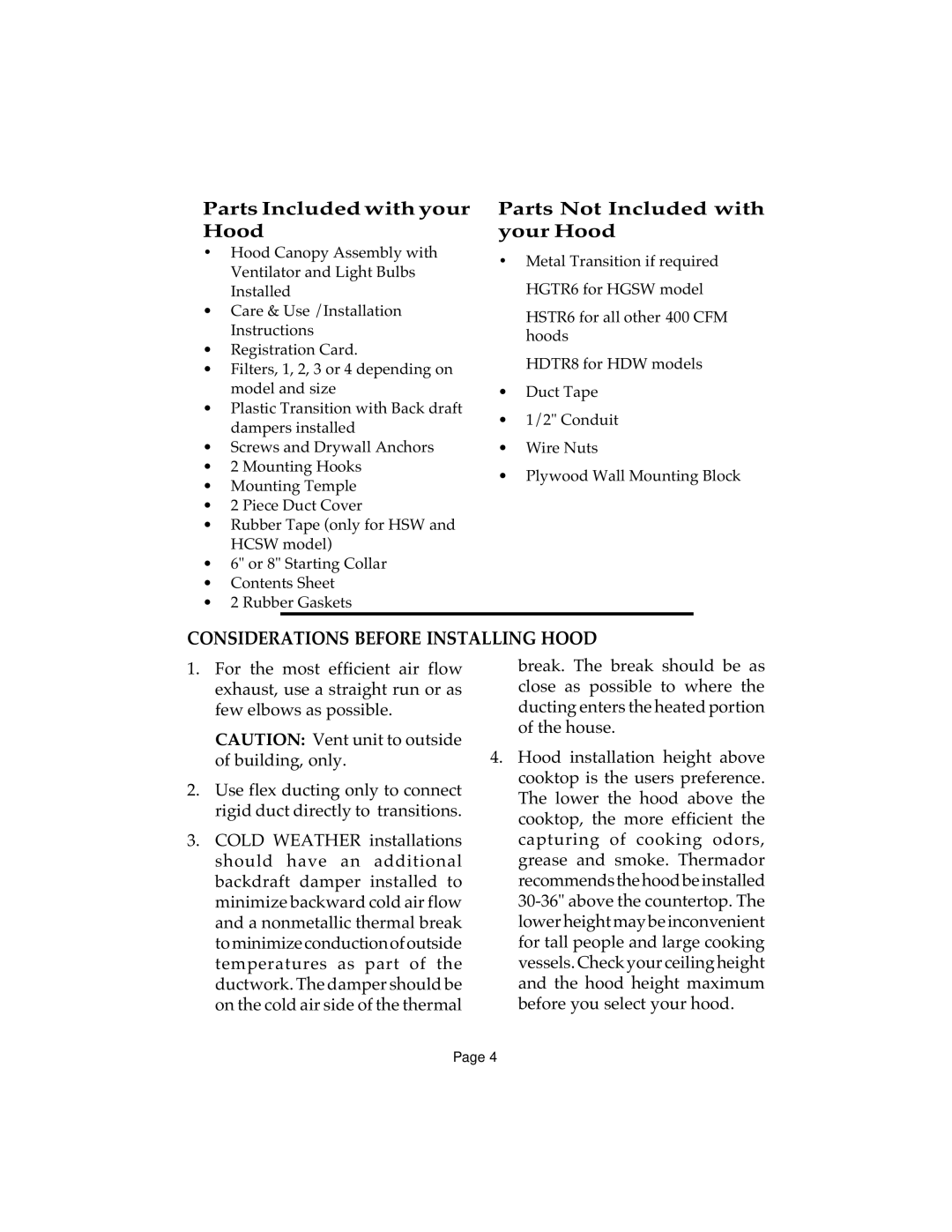 Thermador HTSW, HCSW, HDW, HGSW, HSW installation instructions Considerations Before Installing Hood 