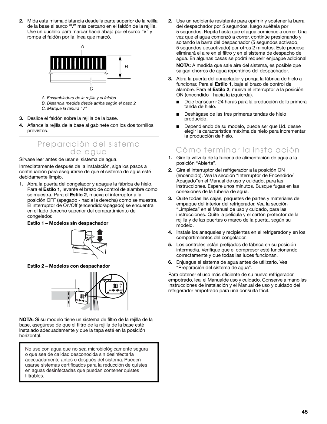 Thermador KBUIT4875E, KBUIT4275E, KBUIT4855E, KBUDT4275E Preparación del sistema De agua, Cómo terminar la instalación 