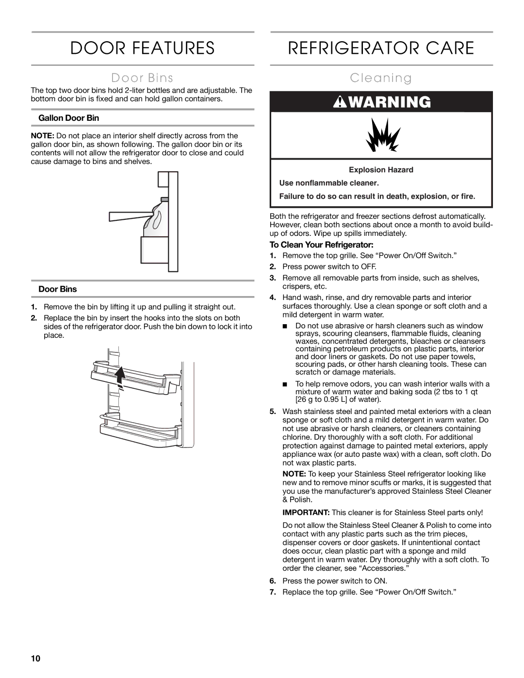 Thermador KBULT3655E, KBURT3675E manual Door Features, Cleaning, Gallon Door Bin Door Bins, To Clean Your Refrigerator 