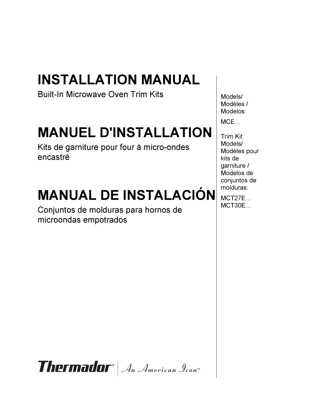 Thermador MCT30E, MCT27E installation manual Installation Manual 