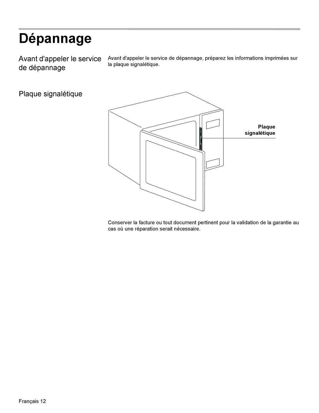 Thermador MCT27E, MCT30E installation manual Dépannage, Avant dappeler le service de dépannage Plaque signalétique 