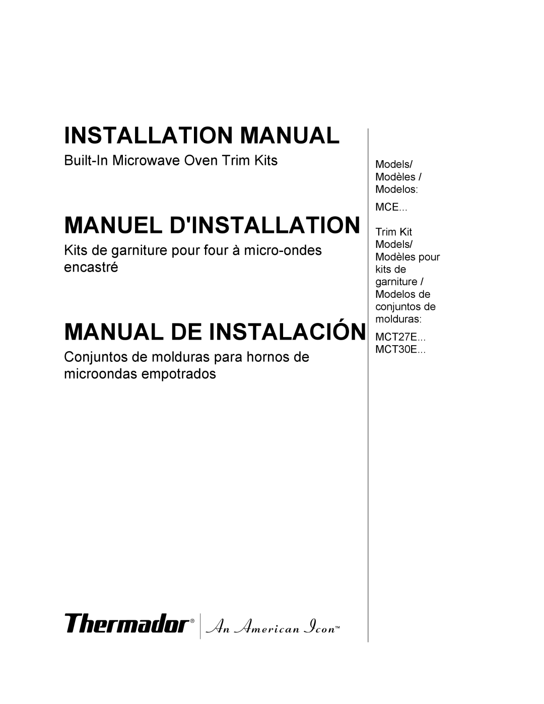 Thermador MCT30E, MCT27E installation manual Installation Manual, Manuel Dinstallation, Manual De Instalación 
