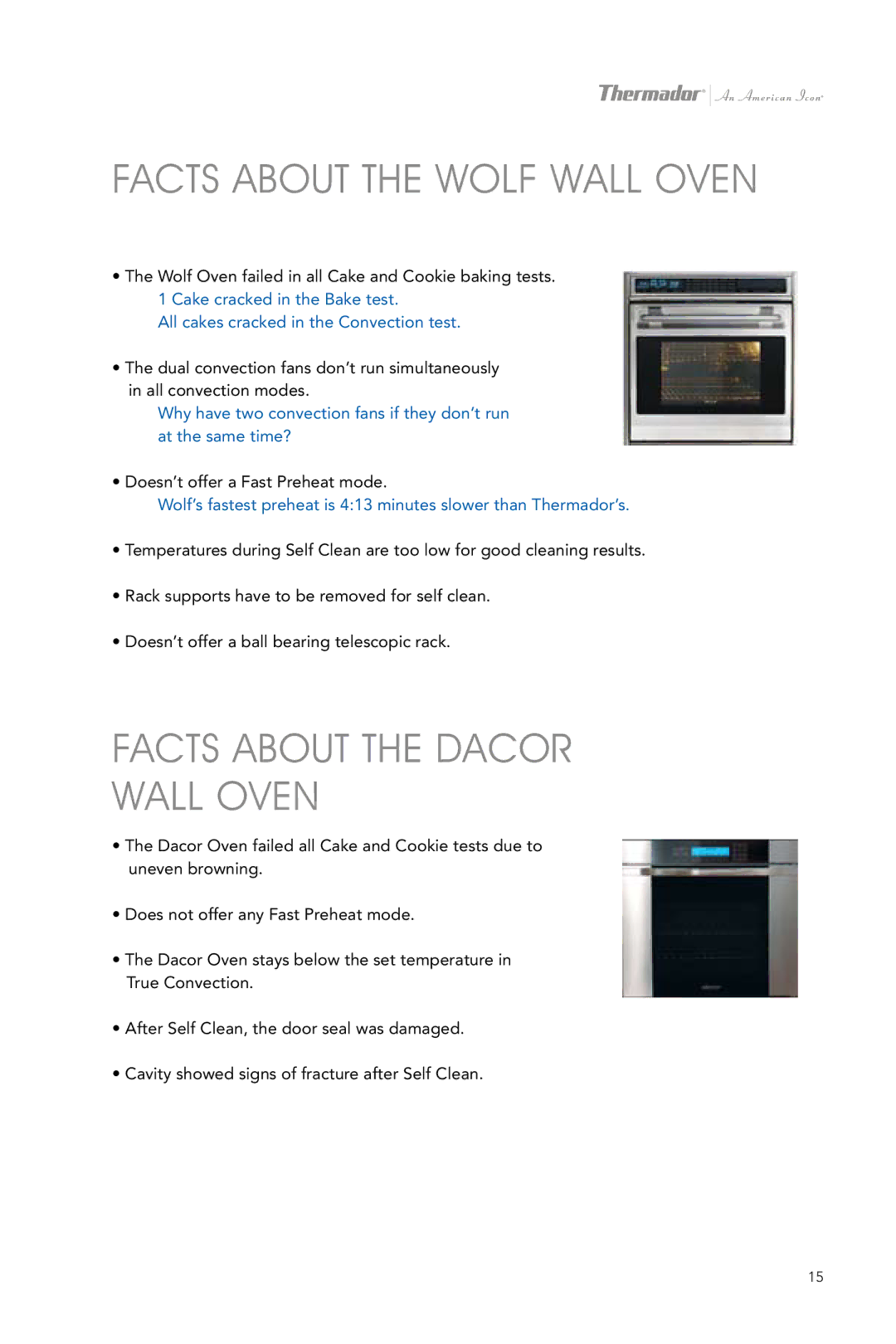 Thermador ME301ES manual Facts about the Wolf Wall Oven, Facts about the Dacor Wall Oven 