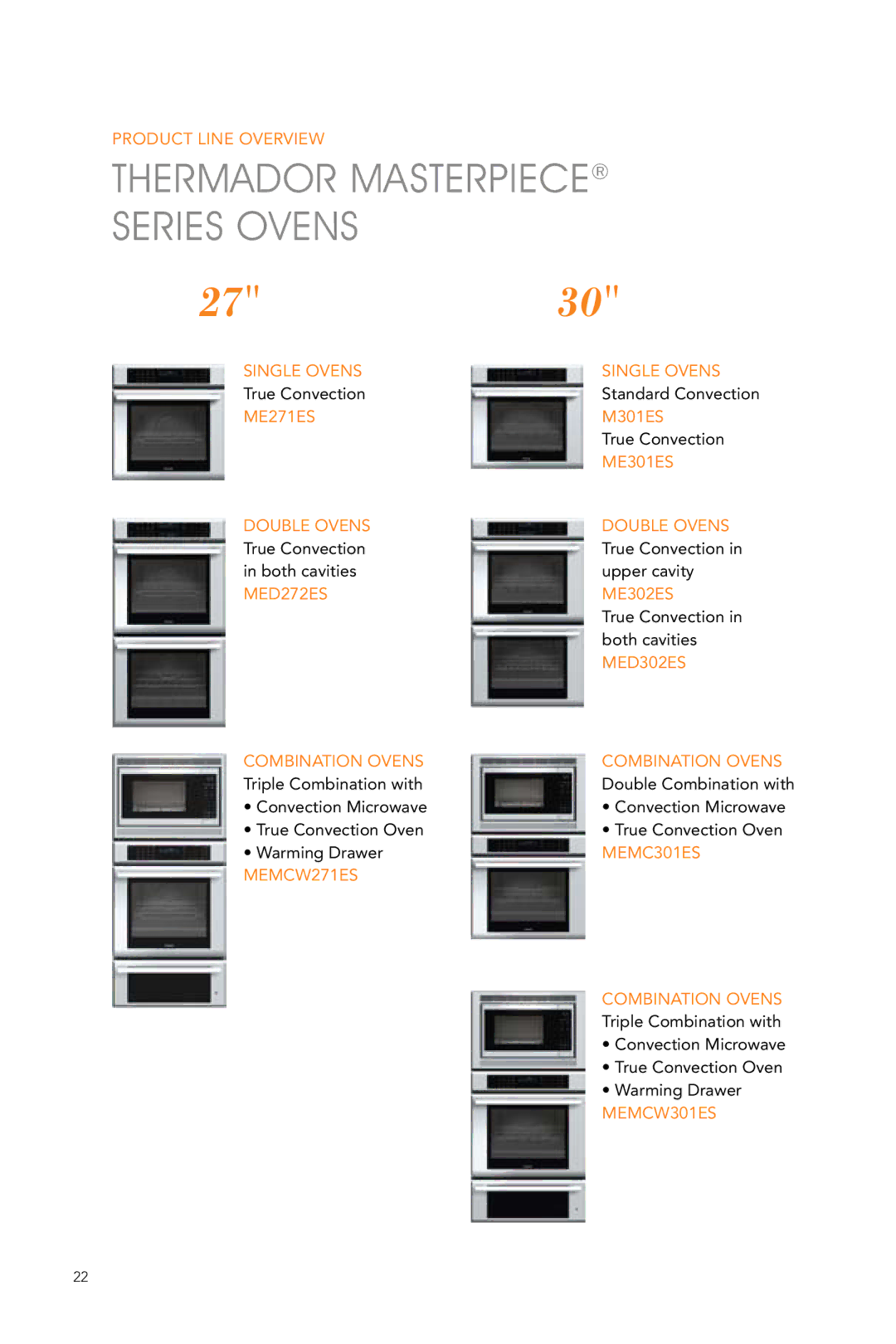 Thermador ME301ES manual Thermador Masterpiece Series Ovens, Combination Ovens 