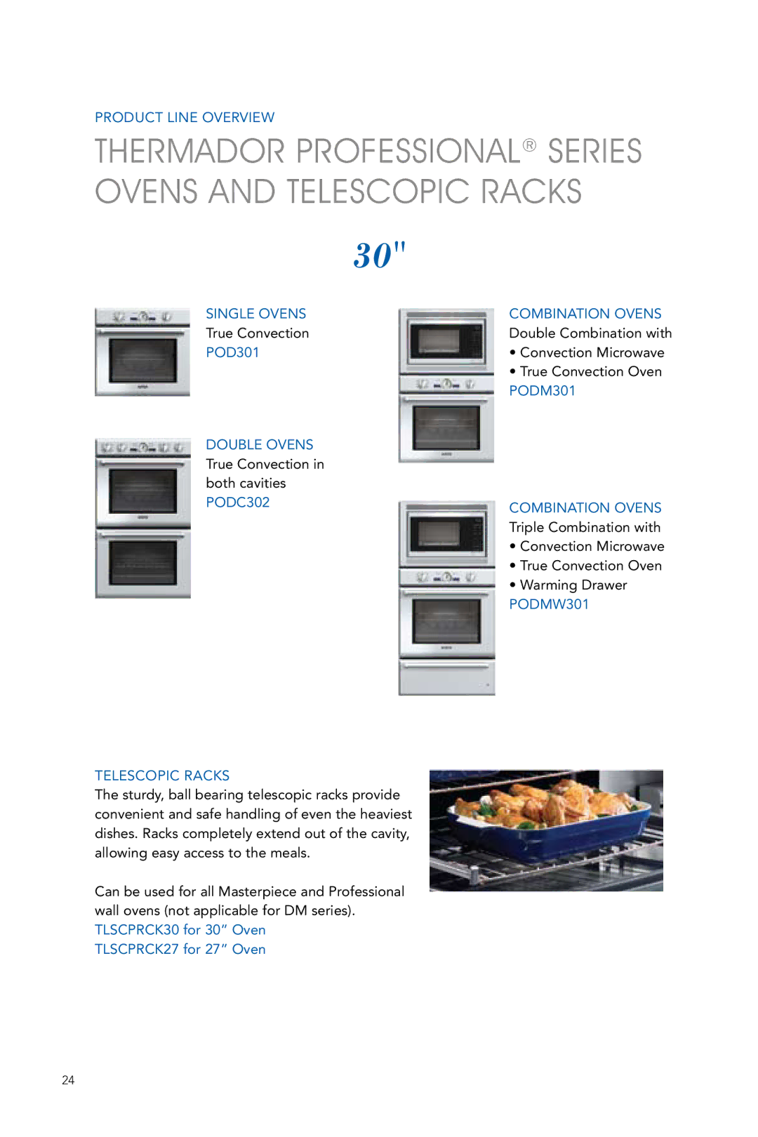 Thermador ME301ES manual Thermador Professional Series Ovens and Telescopic Racks 