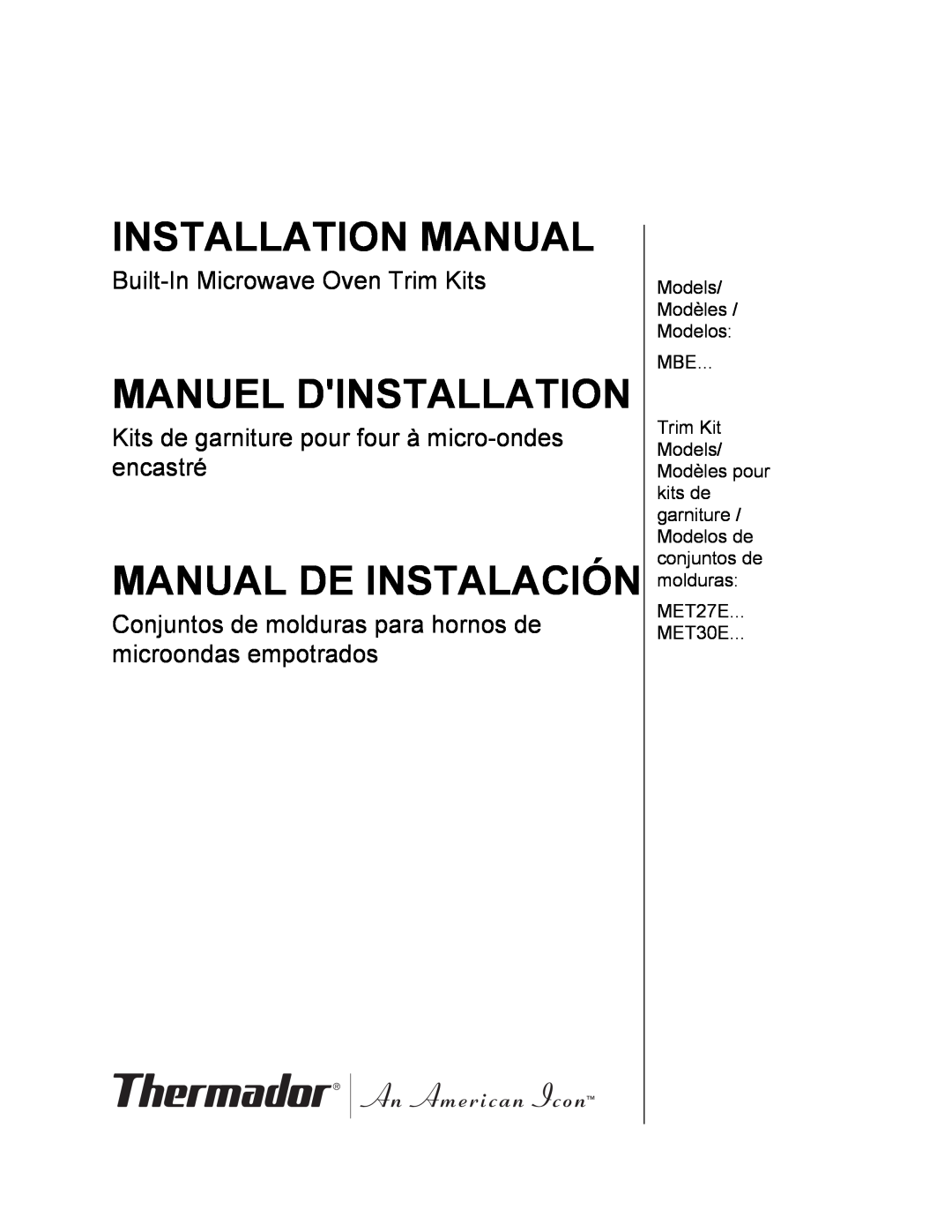 Thermador MET27E, MET30E installation manual Installation Manual, Manuel Dinstallation, Manual De Instalación 