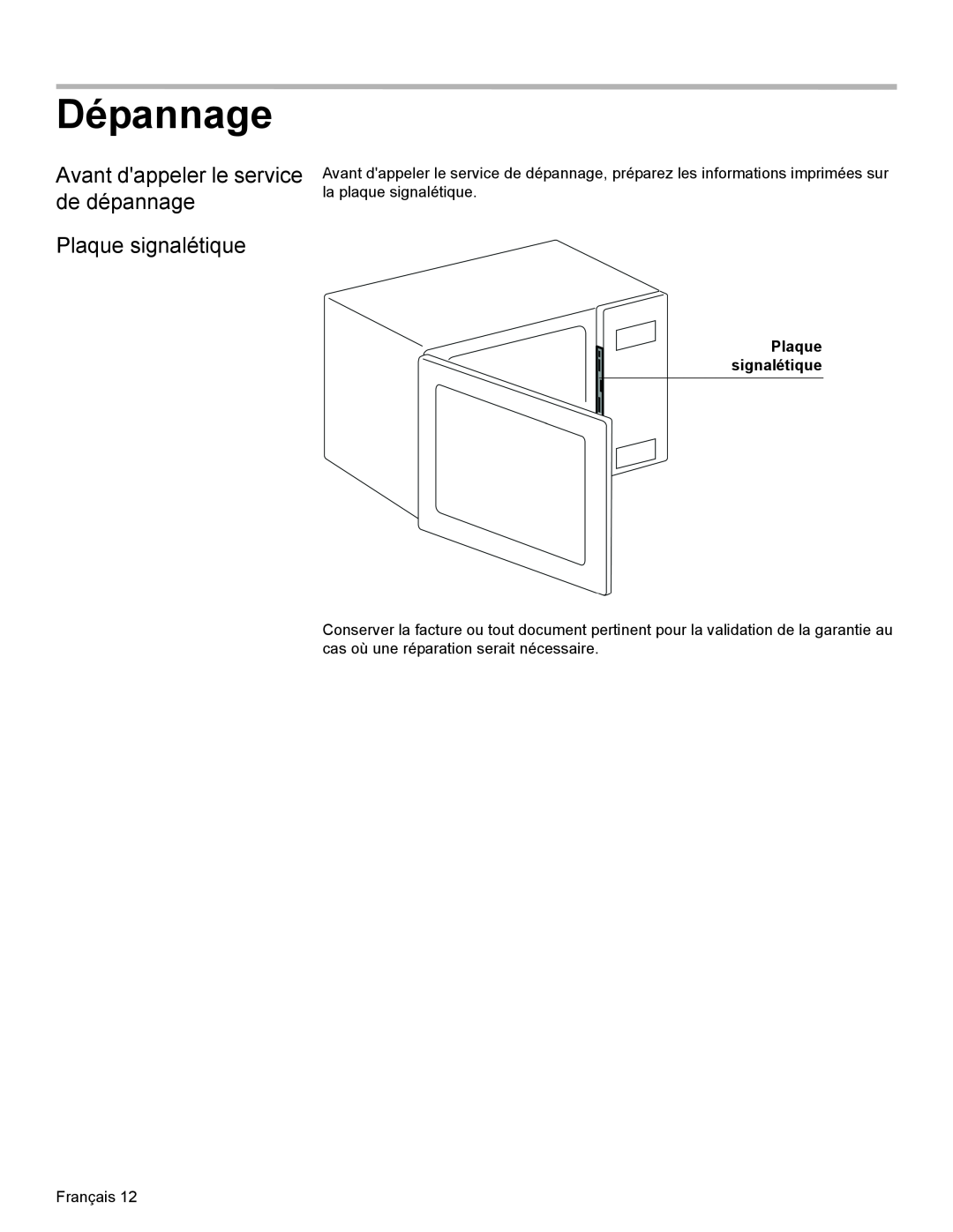 Thermador MET30E, MET27E installation manual Dépannage, Avant dappeler le service de dépannage, Plaque signalétique 