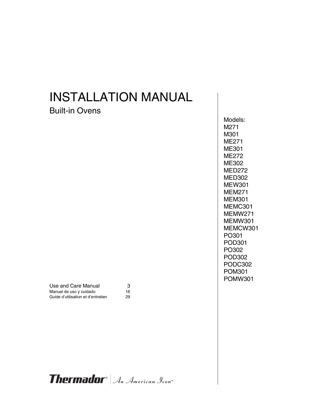 Thermador MEMW301, MEW301, MEM271, MEM301, MED272, MEMC301, MEMW271, PO301, ME302, MED302 installation manual Installation Manual 