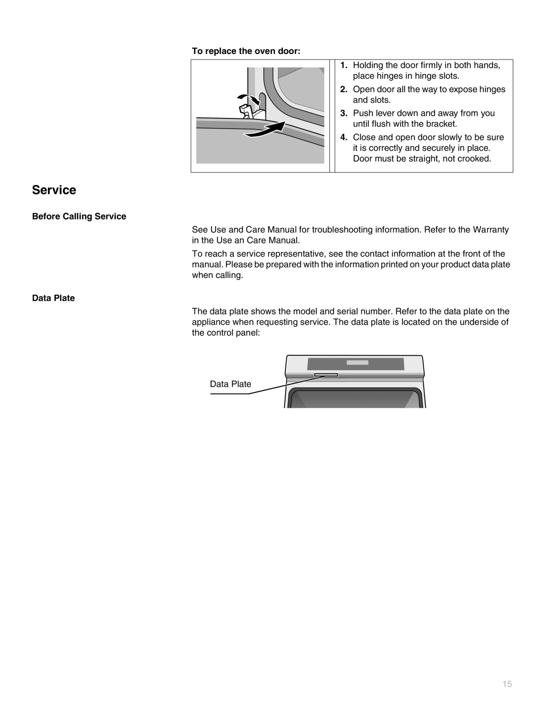 Thermador POD302, MEW301, MEMW301, MEM271, MEM301, MED272 To replace the oven door, Before Calling Service, Data Plate 