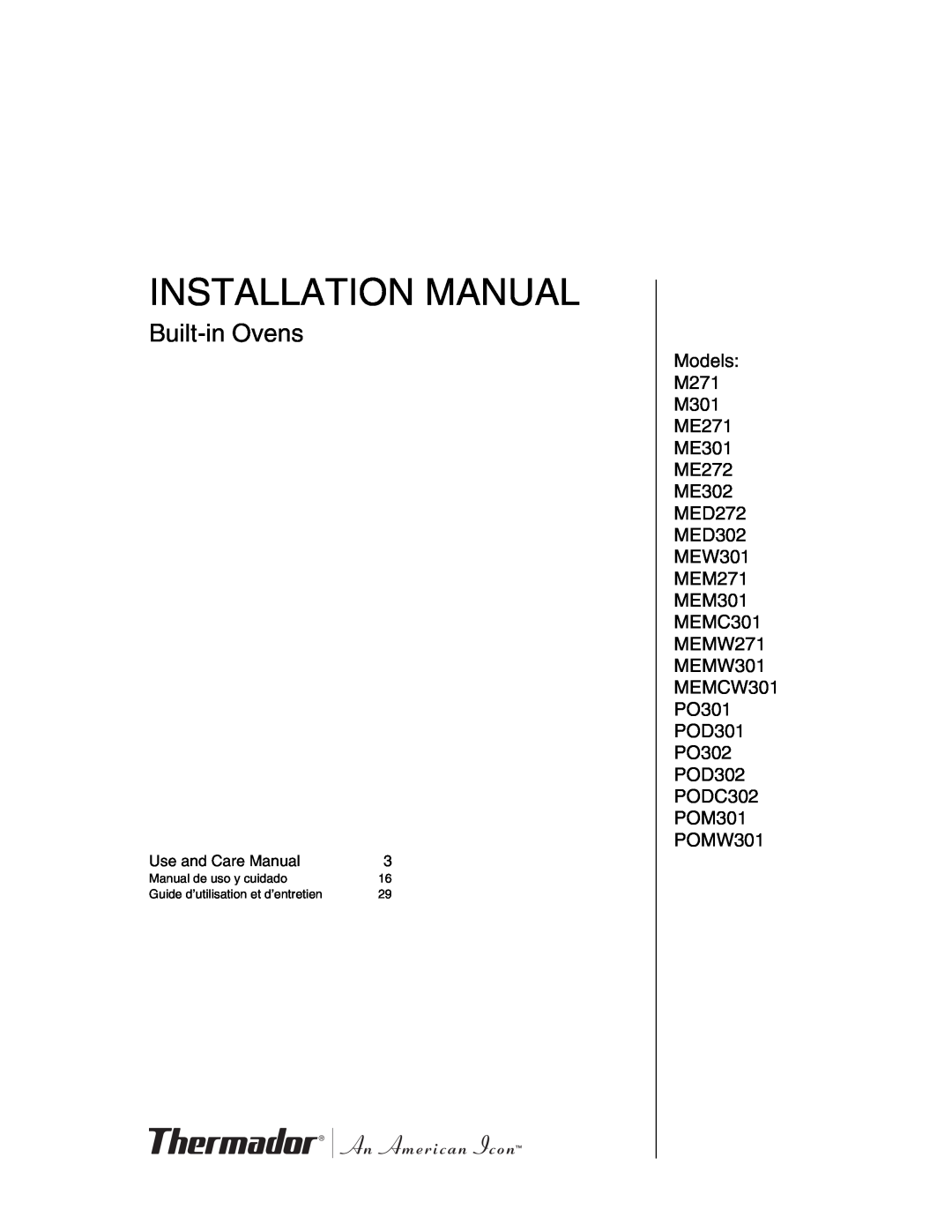 Thermador MEMW301, MEW301 installation manual Models M271 M301 ME271 ME301 ME272 ME302 MED272, PODC302 POM301 POMW301 