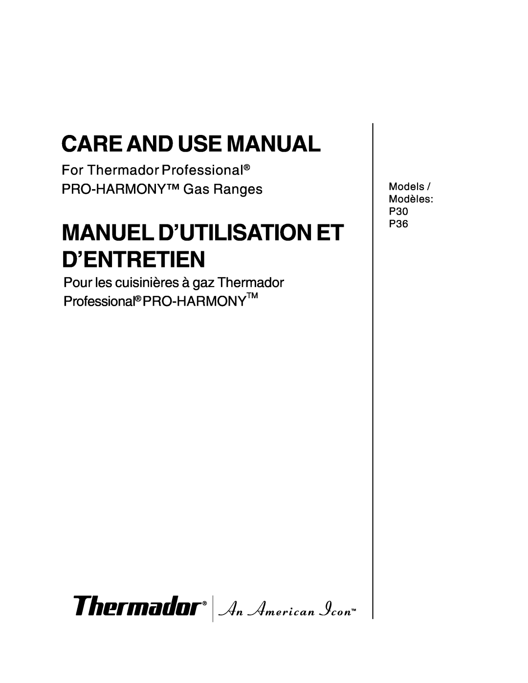 Thermador P30 P36 manuel dutilisation Care And Use Manual, Manuel D’Utilisation Et D’Entretien 