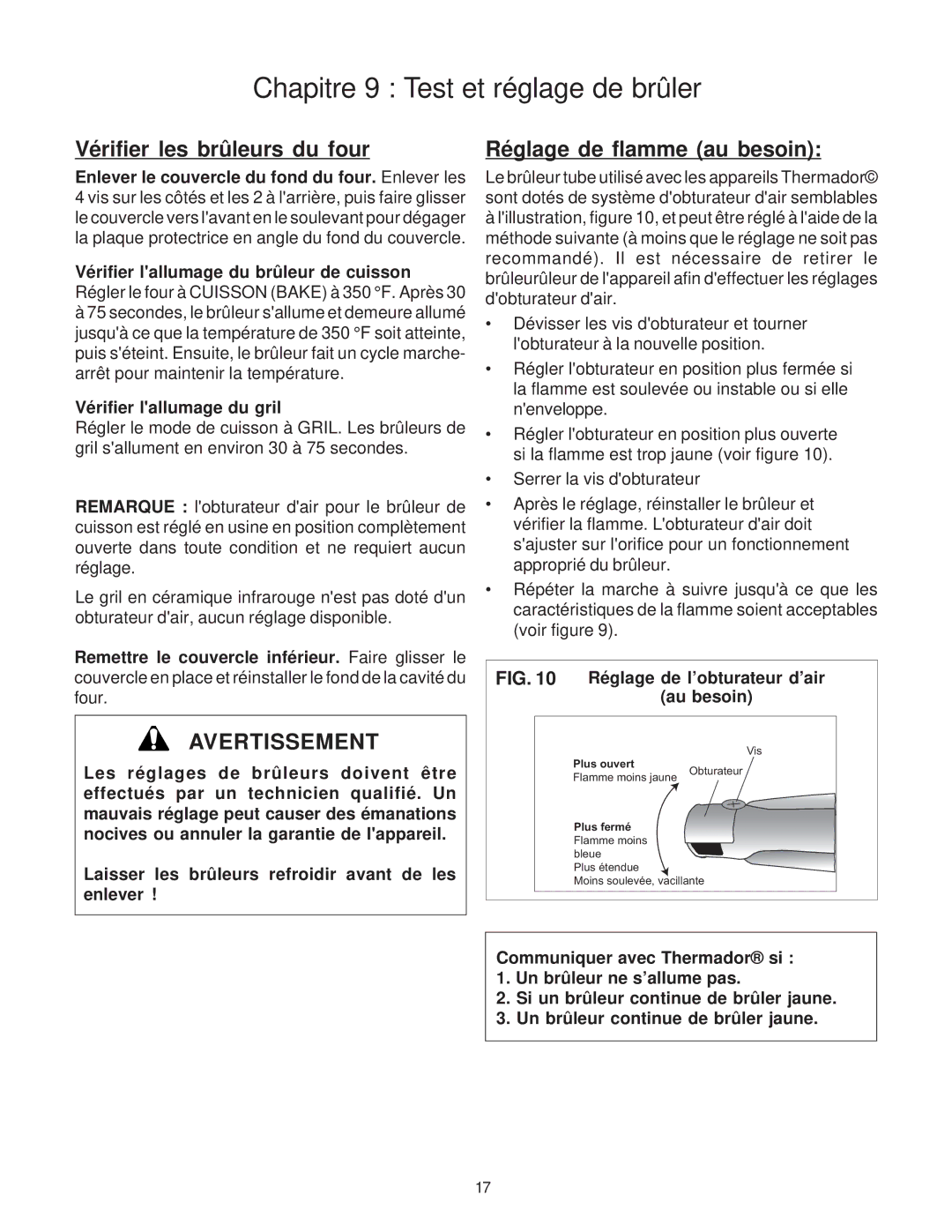 Thermador P30 Vérifier les brûleurs du four, Réglage de flamme au besoin, Vérifier lallumage du gril, Au besoin 