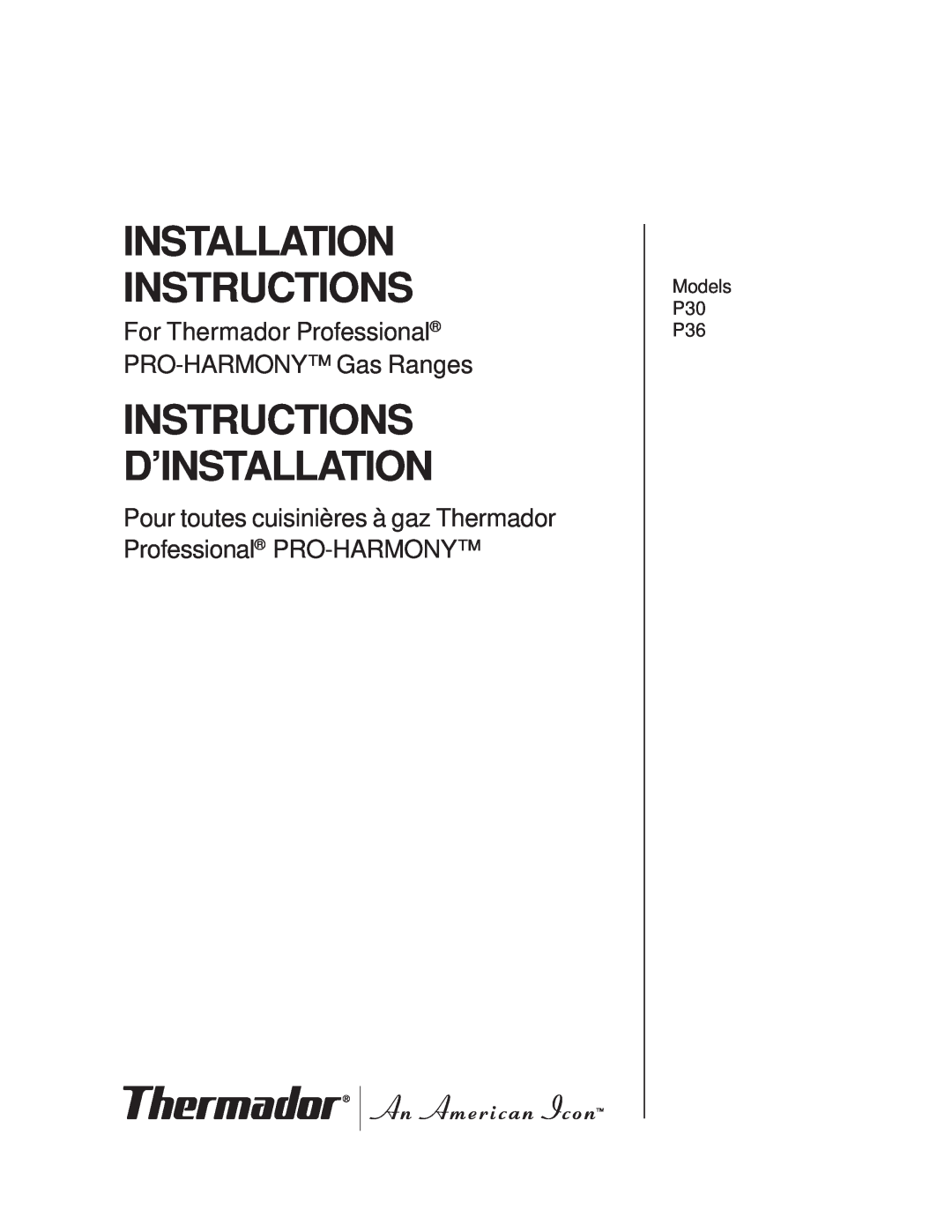 Thermador P30 installation instructions Installation Instructions, Instructions D’Installation 
