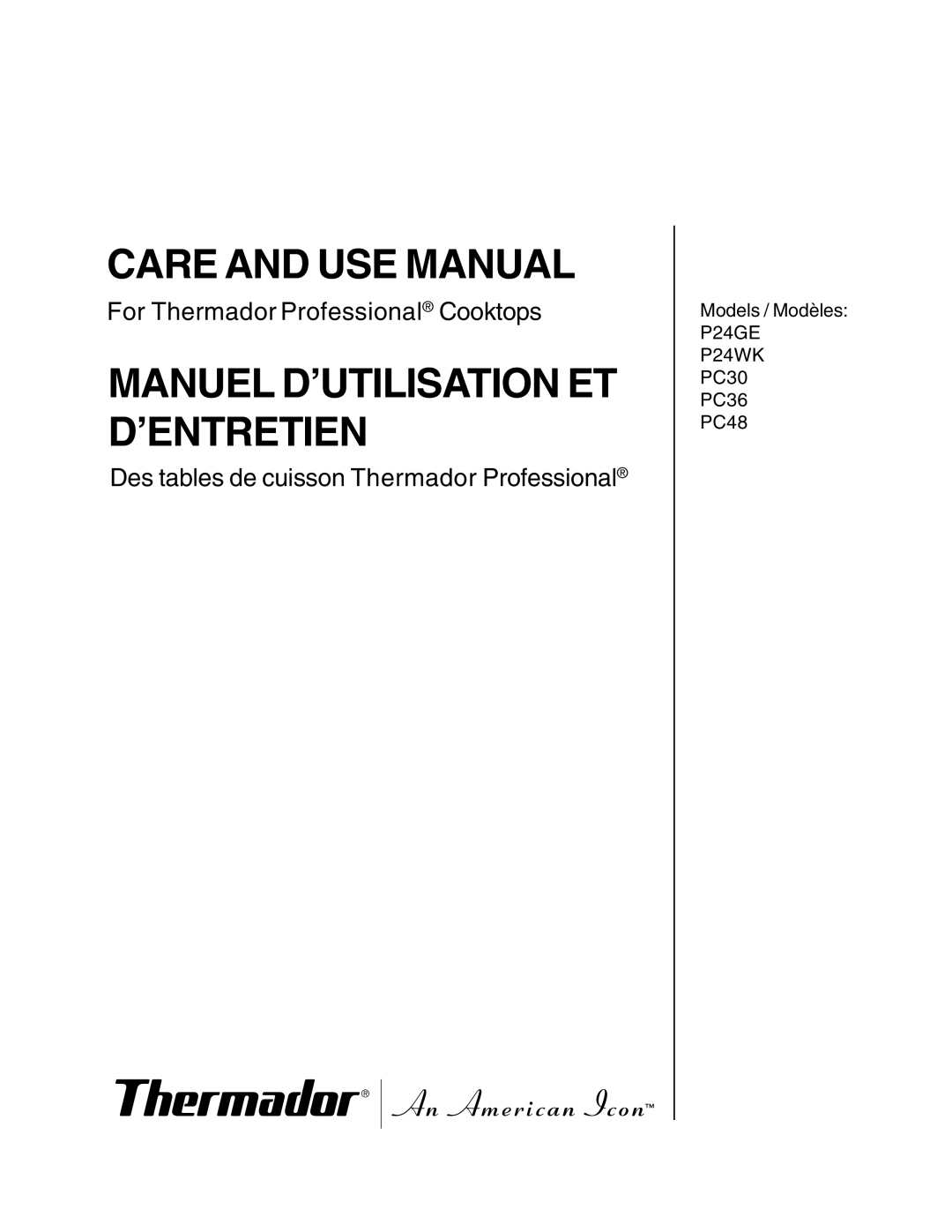 Thermador P24GE, PC30 manuel dutilisation Care and USE Manual 