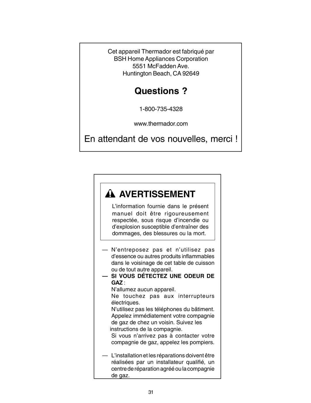 Thermador P24GE, PC30 manuel dutilisation Questions ?, SI Vous Détectez UNE Odeur DE GAZ 