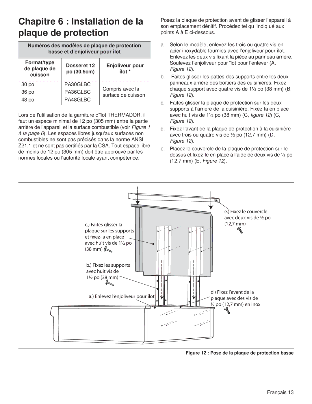 Thermador PCG48, PCG36, PCG30 installation manual Chapitre 6 Installation de la plaque de protection, Po 30,5cm Îlot Cuisson 