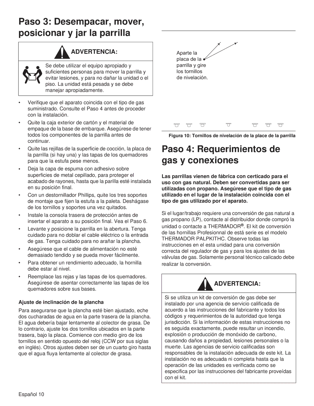 Thermador PCG30, PCG36 Paso 3 Desempacar, mover, posicionar y jar la parrilla, Paso 4 Requerimientos de gas y conexiones 