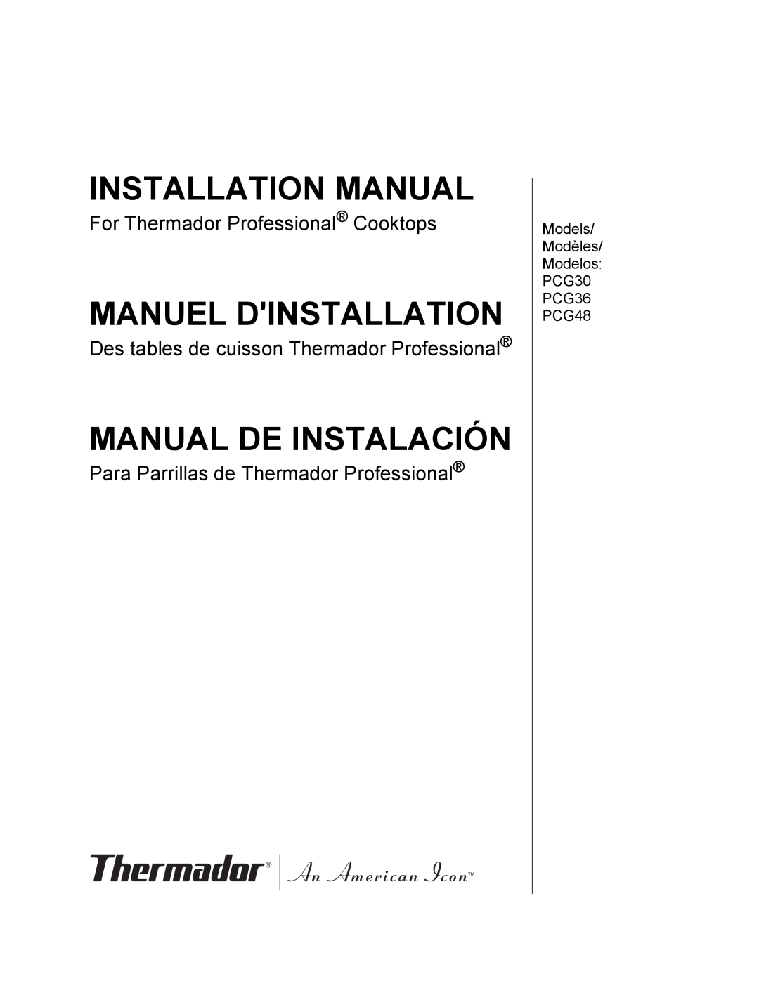 Thermador PCG48, PCG36, PCG30 installation manual Installation Manual 