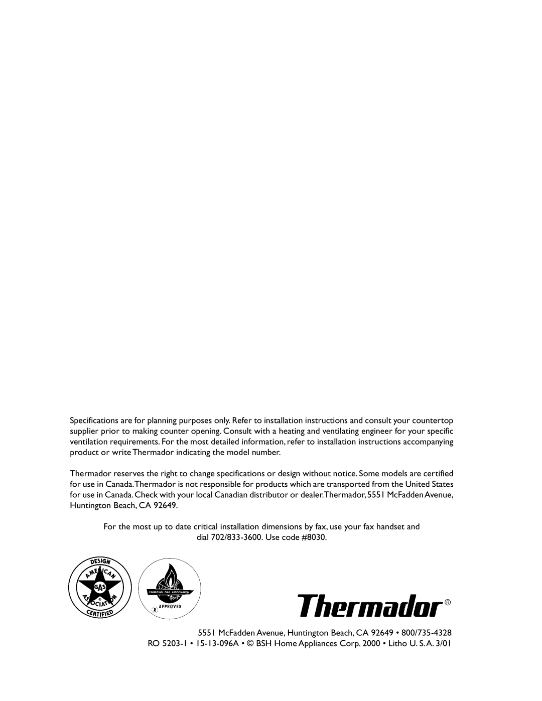 Thermador PCS484WK, PCS486GD, PCS364GL, PCS486GL, PCS366, PCS364GD, PCS484GG manual 