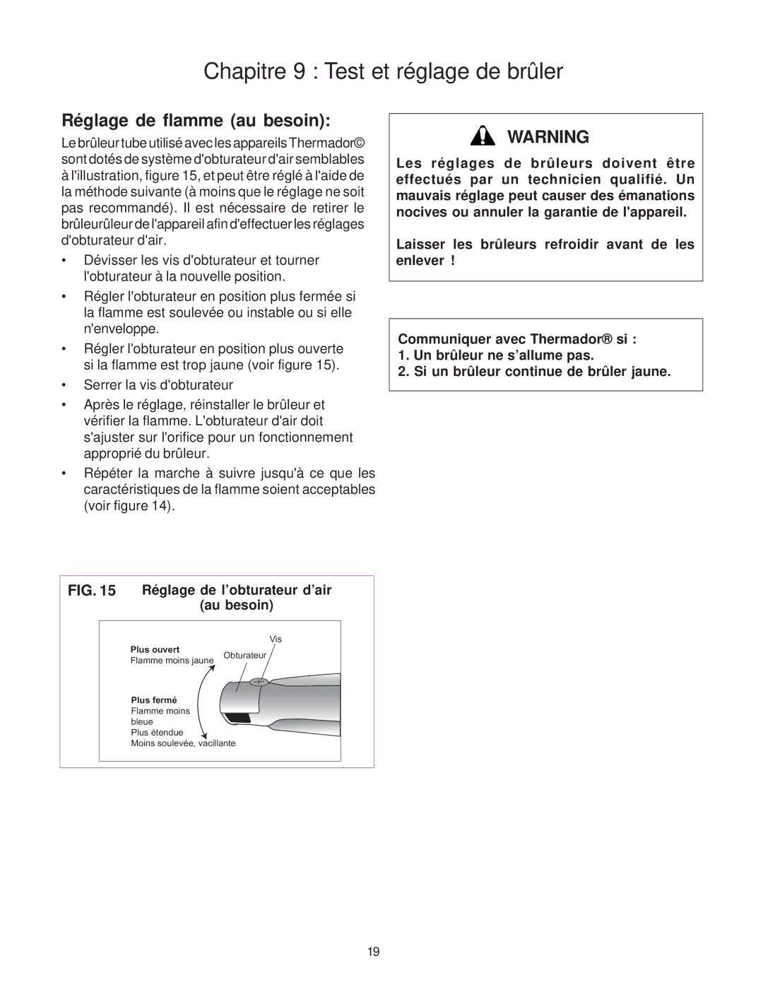 Thermador PD30, PD36, PD48 installation instructions Réglage de flamme au besoin 