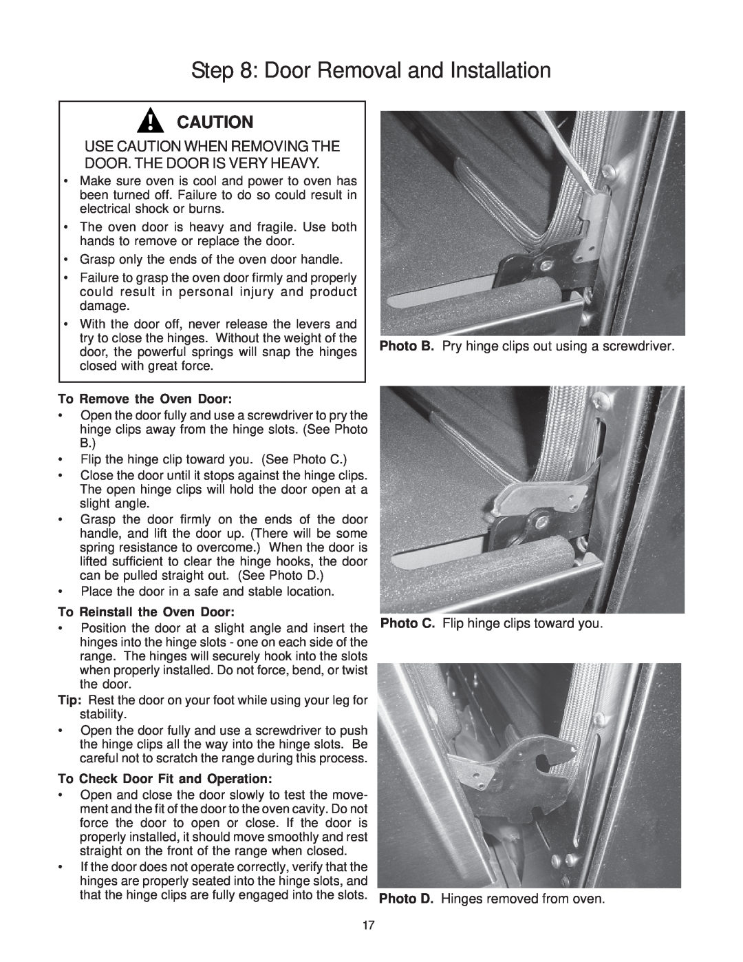 Thermador PD30, PD36, PD48 Door Removal and Installation, Use Caution When Removing The Door. The Door Is Very Heavy 