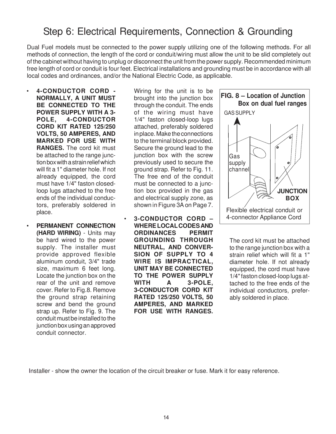 Thermador PD30 Conductor Cord, NORMALLY, a Unit Must, Be Connected to, Power Supply with a, Pole Conductor, With Pole 