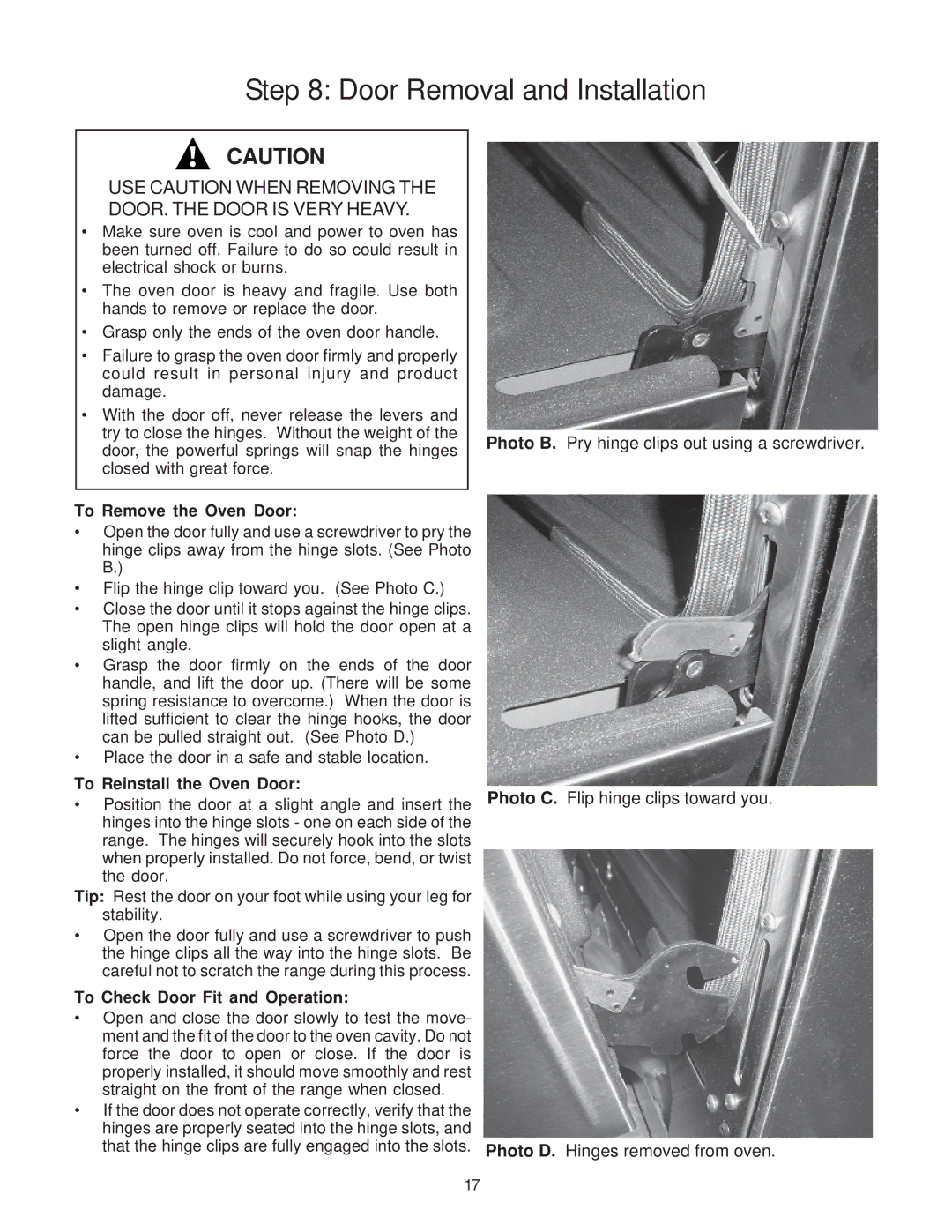 Thermador PD30 Door Removal and Installation, USE Caution When Removing the DOOR. the Door is Very Heavy 