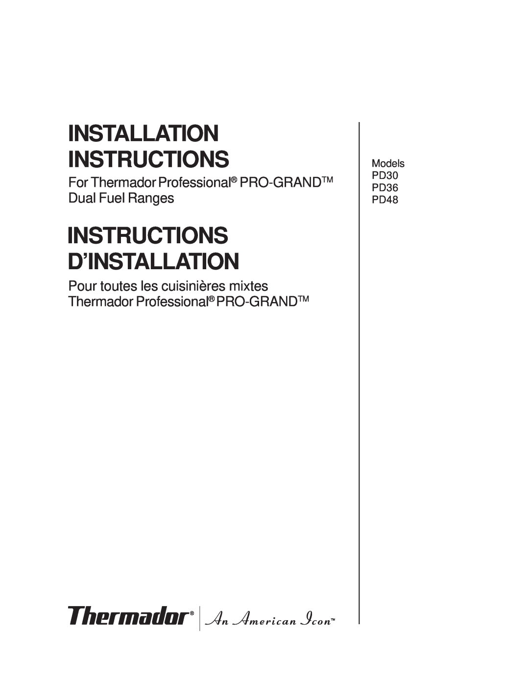 Thermador installation instructions Installation Instructions, Instructions D’Installation, Models PD30 PD36 PD48 