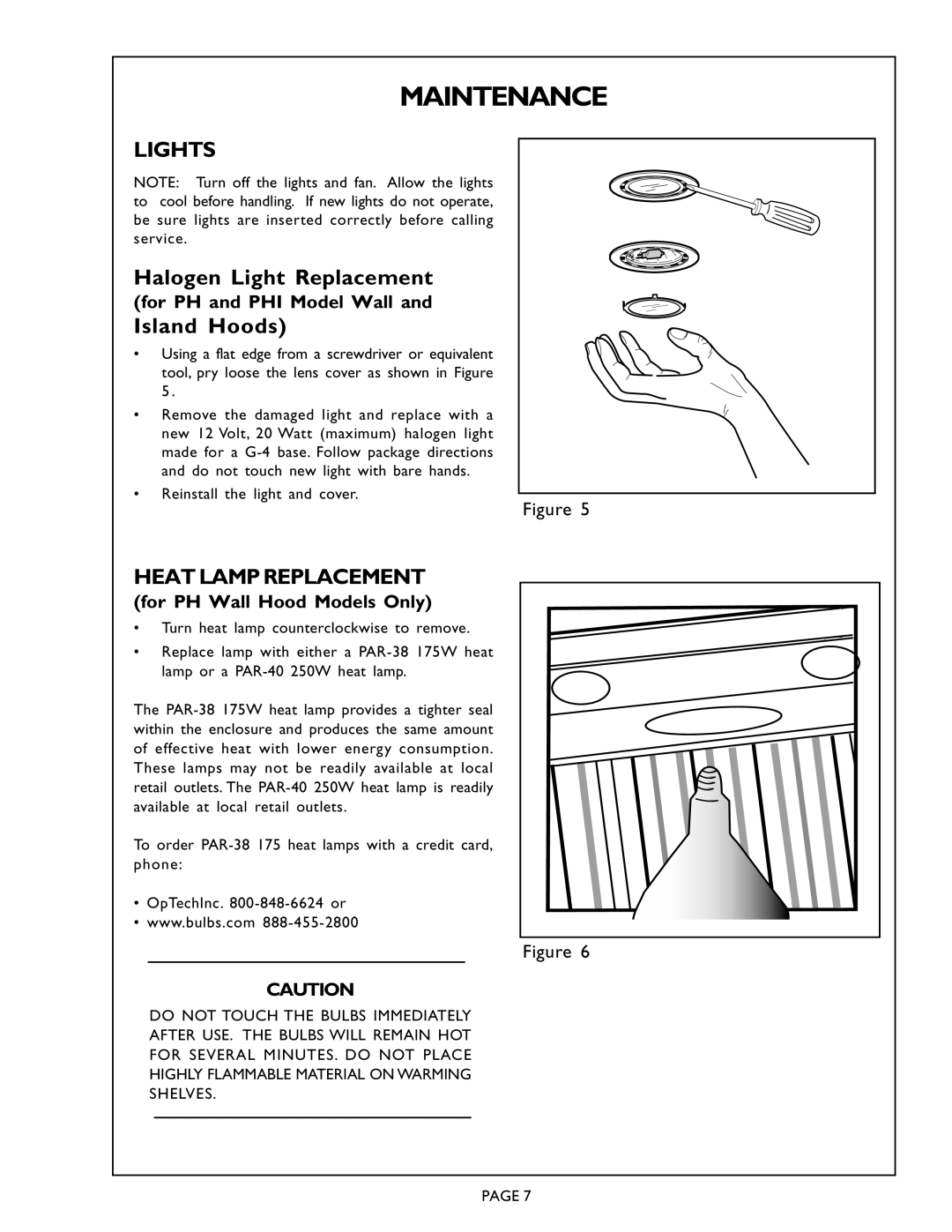 Thermador PH30ZS, PH36ZS, PH42ZS, PH48ZS, PH54ZS, PHI48ZS, PHI60ZS manual Maintenance, Lights, Halogen Light Replacement 