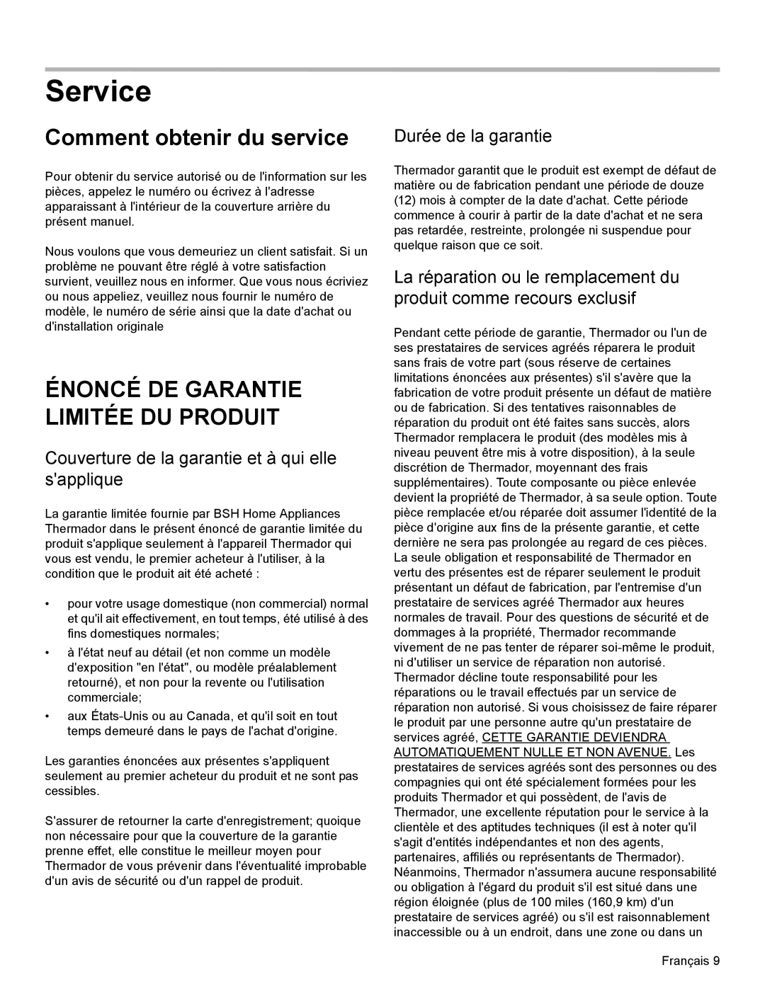 Thermador PH48, PH54 Comment obtenir du service, Couverture de la garantie et à qui elle sapplique, Durée de la garantie 