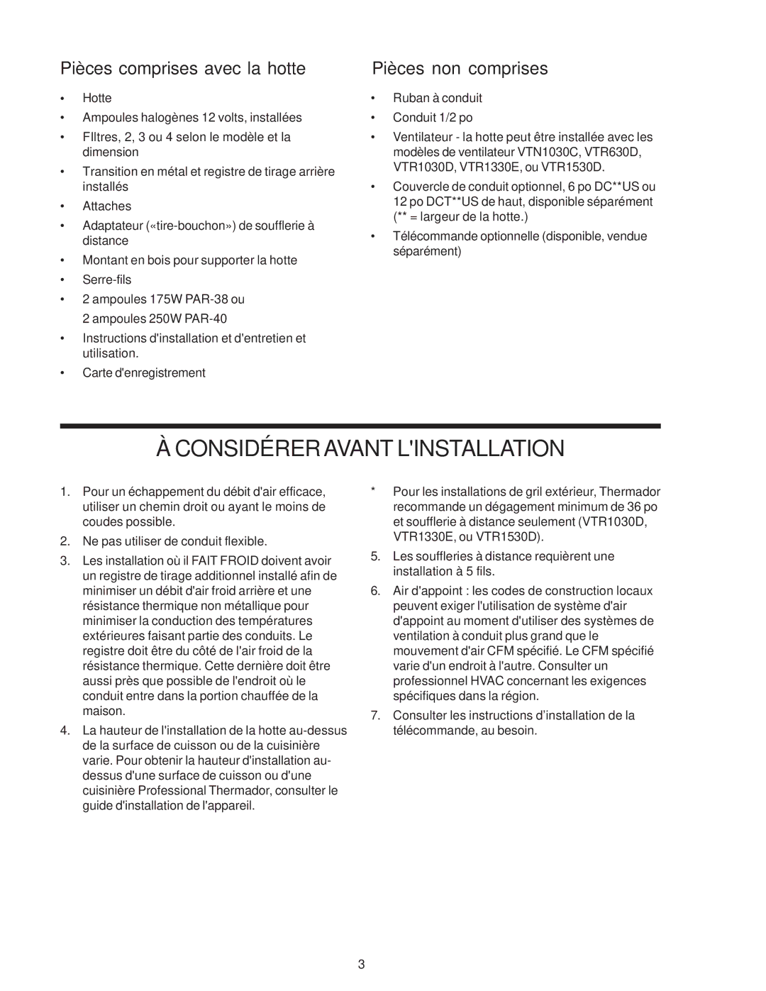 Thermador PH54, PH48, PH42, PH36, PH30 installation instructions Pièces comprises avec la hotte, Pièces non comprises 