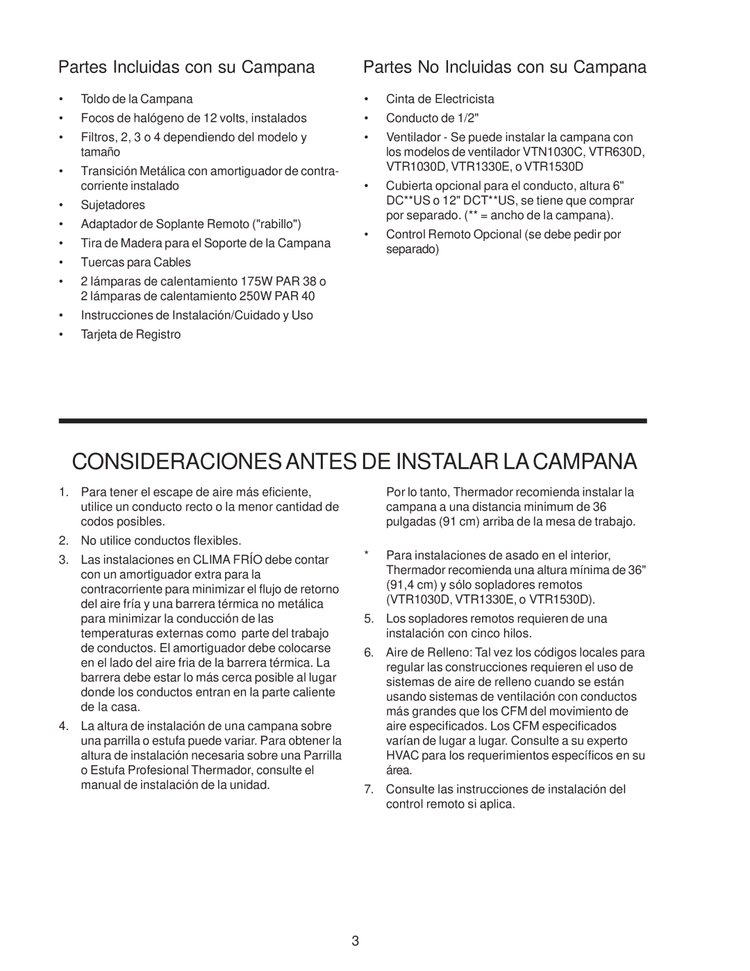 Thermador PH48, PH54, PH42, PH36, PH30 Partes Incluidas con su Campana, Partes No Incluidas con su Campana 