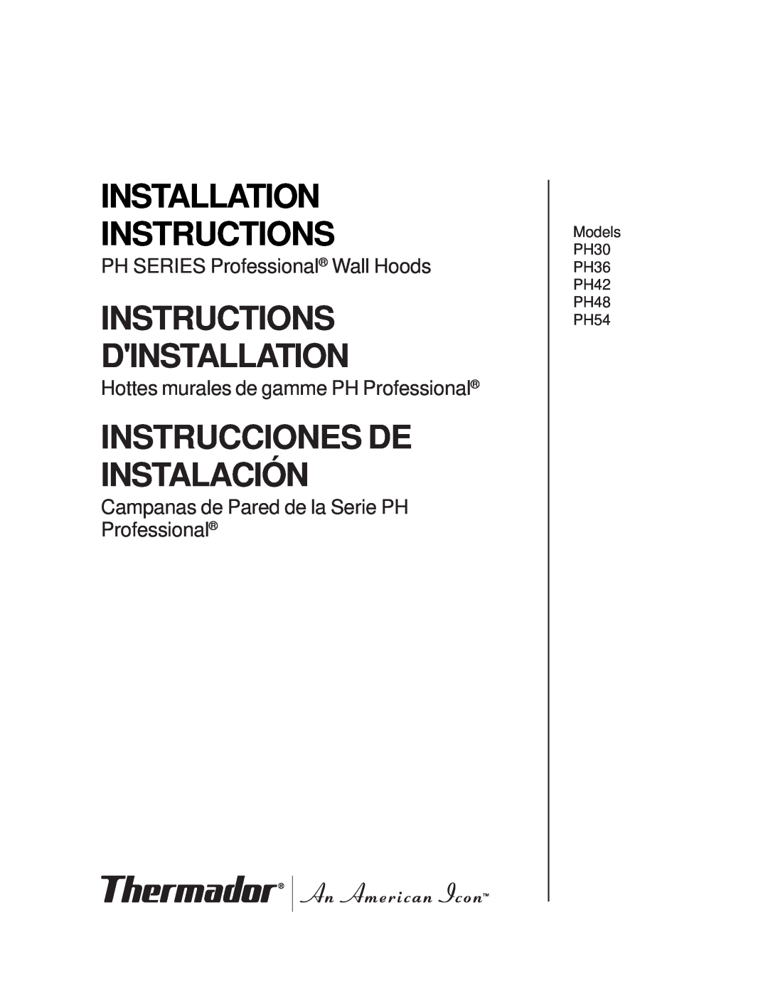 Thermador installation instructions Models PH30 PH36 PH42 PH48 PH54, Installation Instructions 
