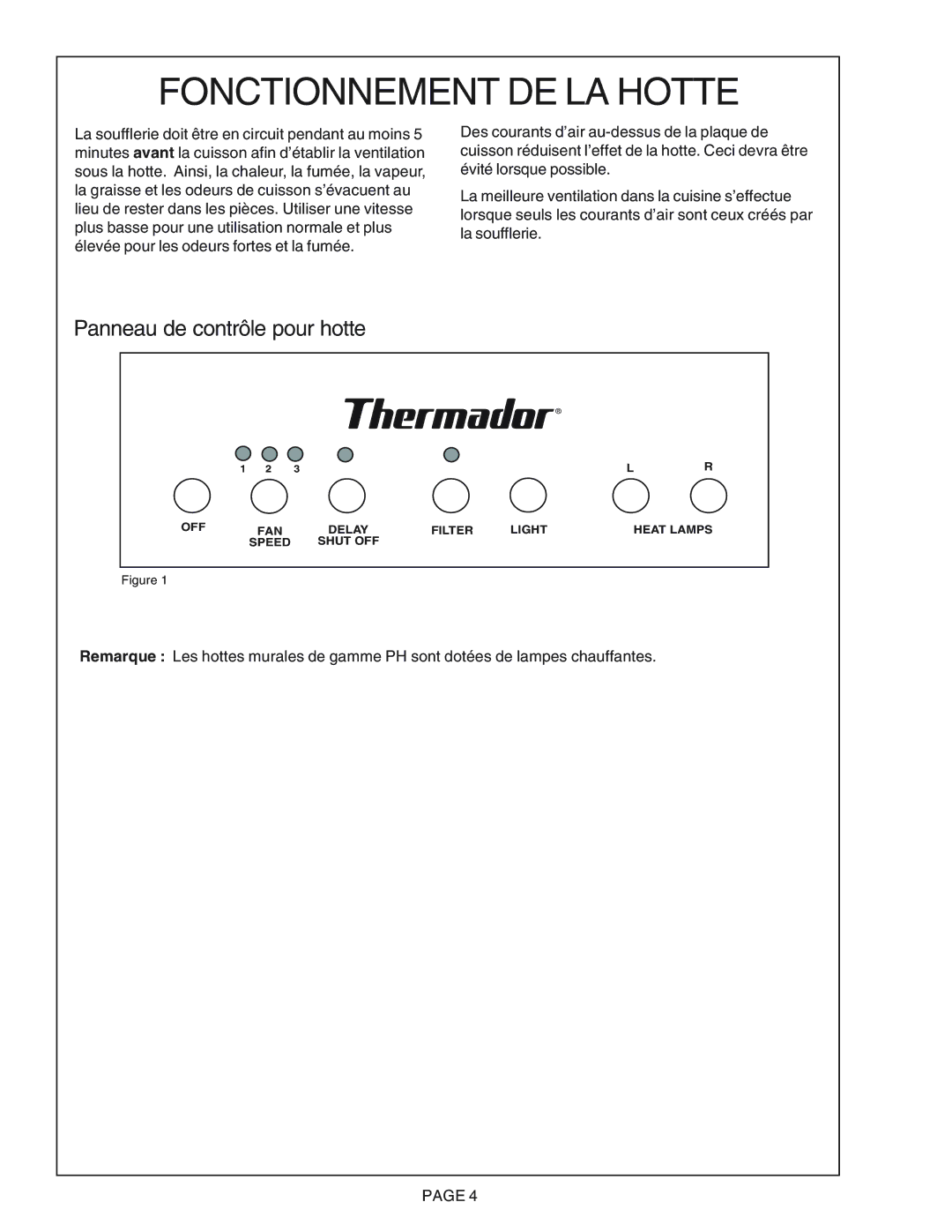 Thermador PH42CS, PH54CS, PH48CS, PH36CS, PH30CS manual Fonctionnement DE LA Hotte, Panneau de contrôle pour hotte 