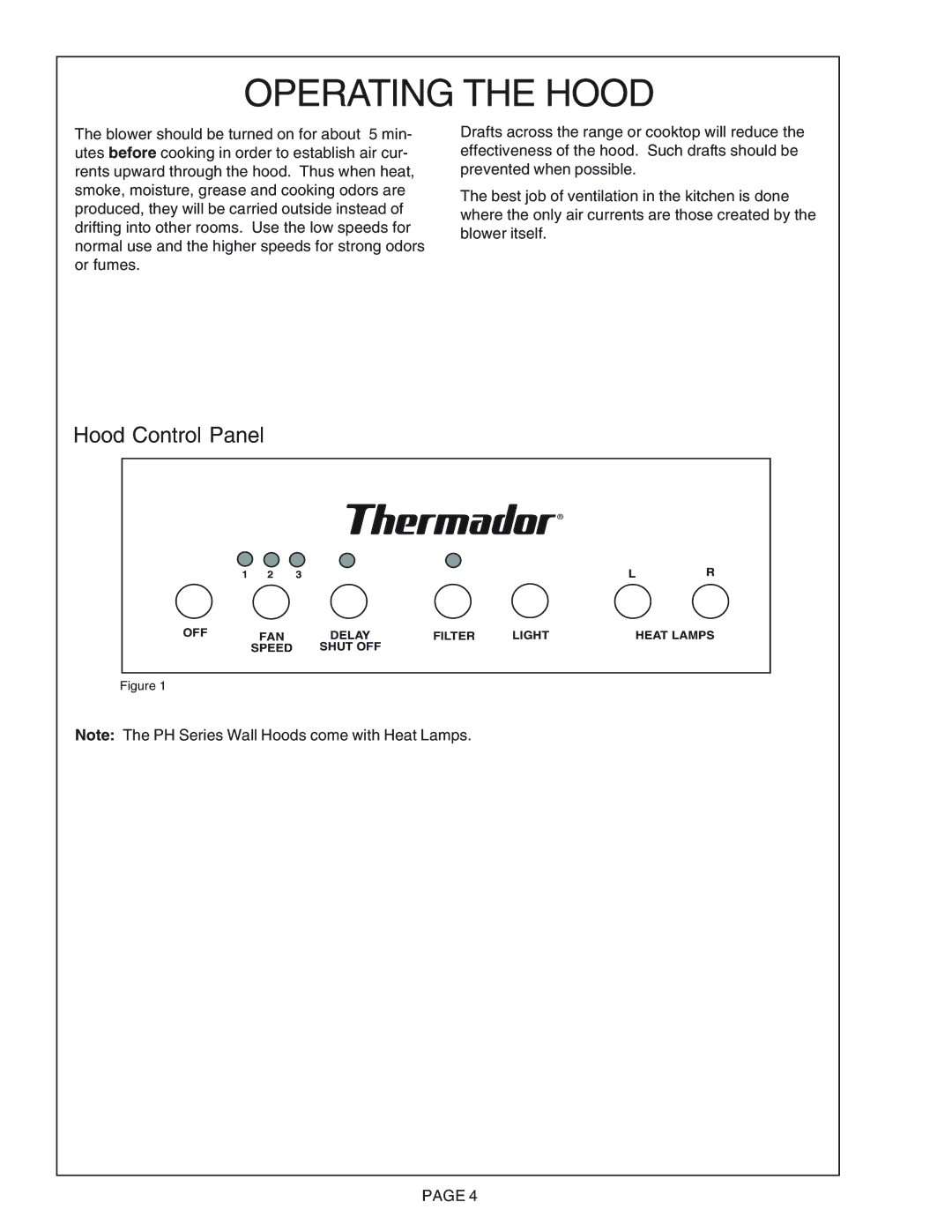 Thermador PH30CS, PH54CS, PH48CS, PH42CS, PH36CS manual Operating the Hood, Hood Control Panel 