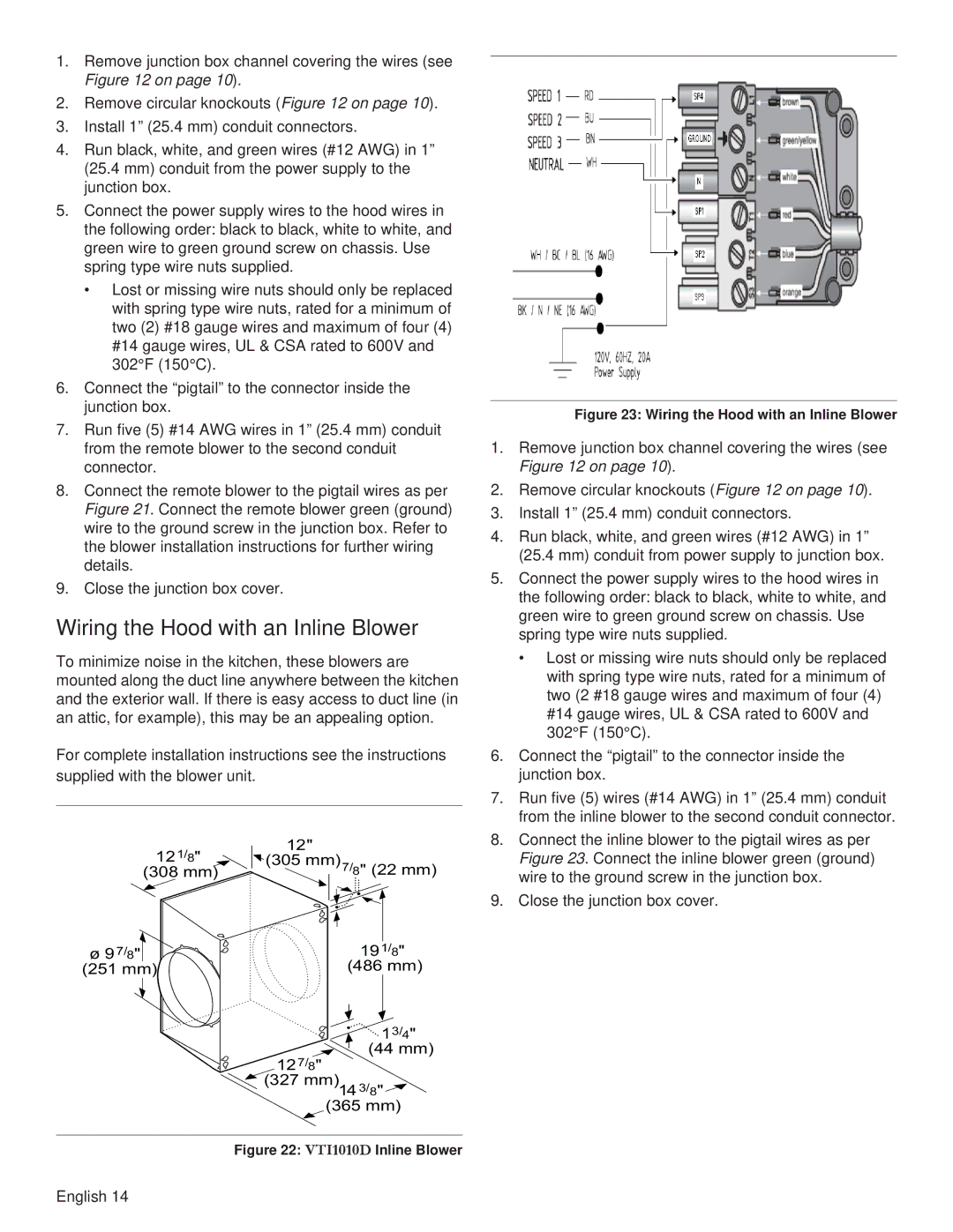 Thermador PH48GS, PH54GS, PH48HS, PH42GS, PH36HS, PH30HS, PH36GS Wiring the Hood with an Inline Blower, VTI1010D Inline Blower 