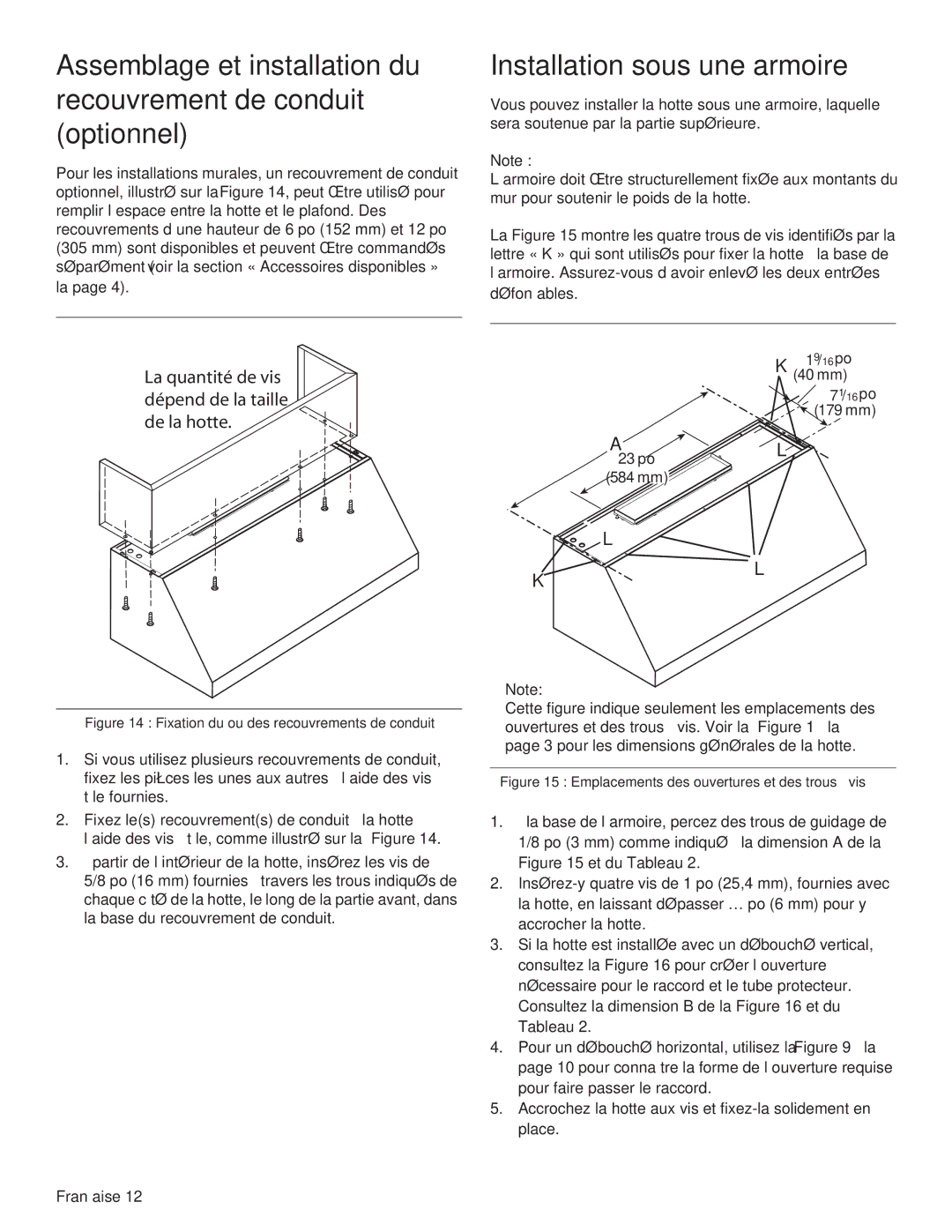 Thermador PH42GS, PH54GS, PH48HS, PH48GS Installation sous une armoire, La quantité de vis dépend de la taille de la hotte 