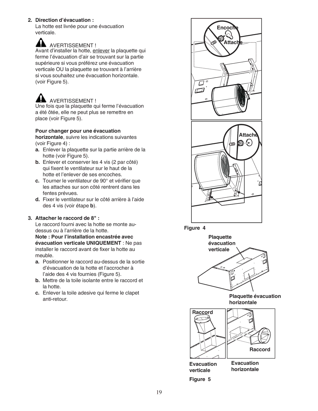 Thermador PHH36DS Direction d’évacuation, Pour changer pour une évacuation, Attacher le raccord de, Encoche, Plaquette 