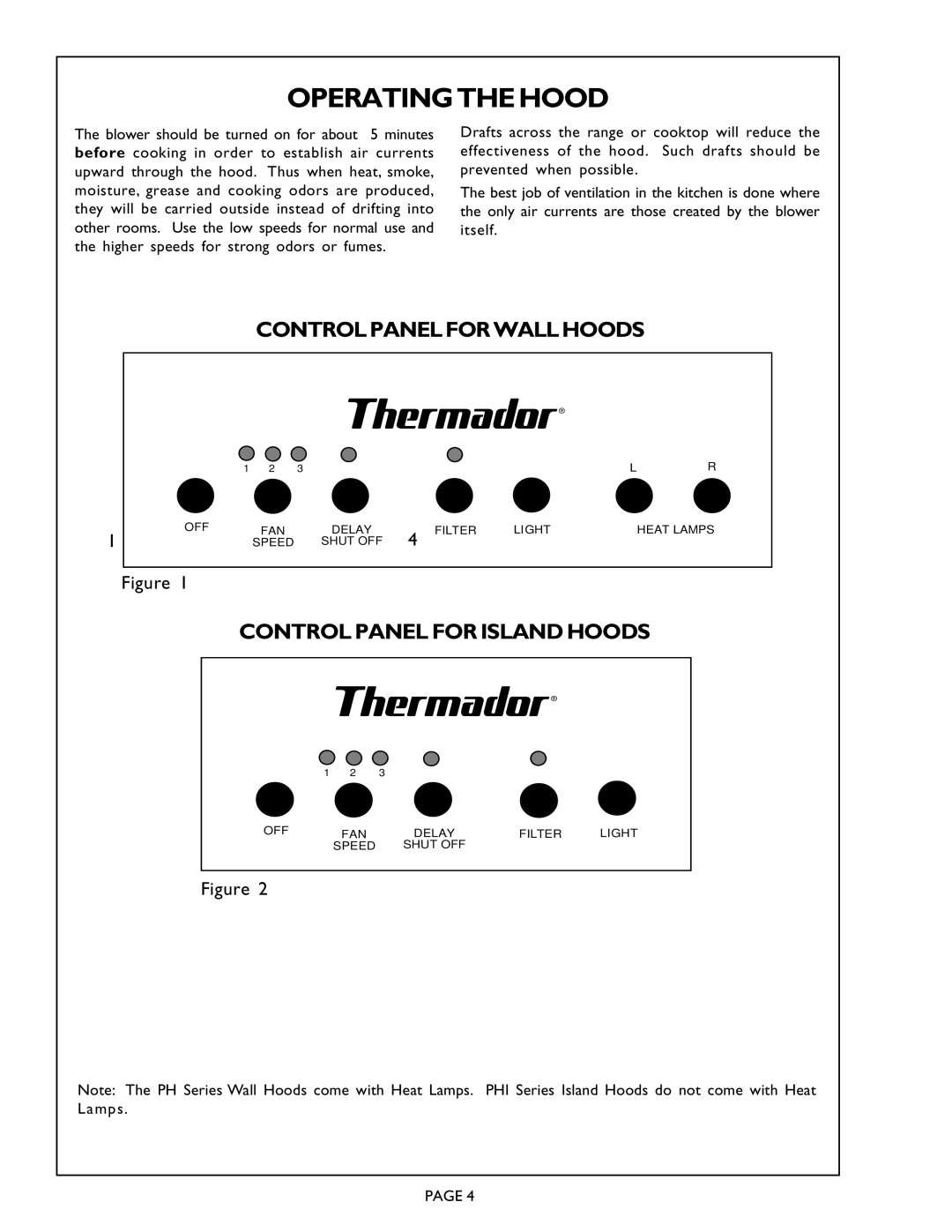 Thermador PH42ZS, PHI60ZS, PHI48ZS, PH48ZS Operating the Hood, Control Panel for Wall Hoods, Control Panel for Island Hoods 