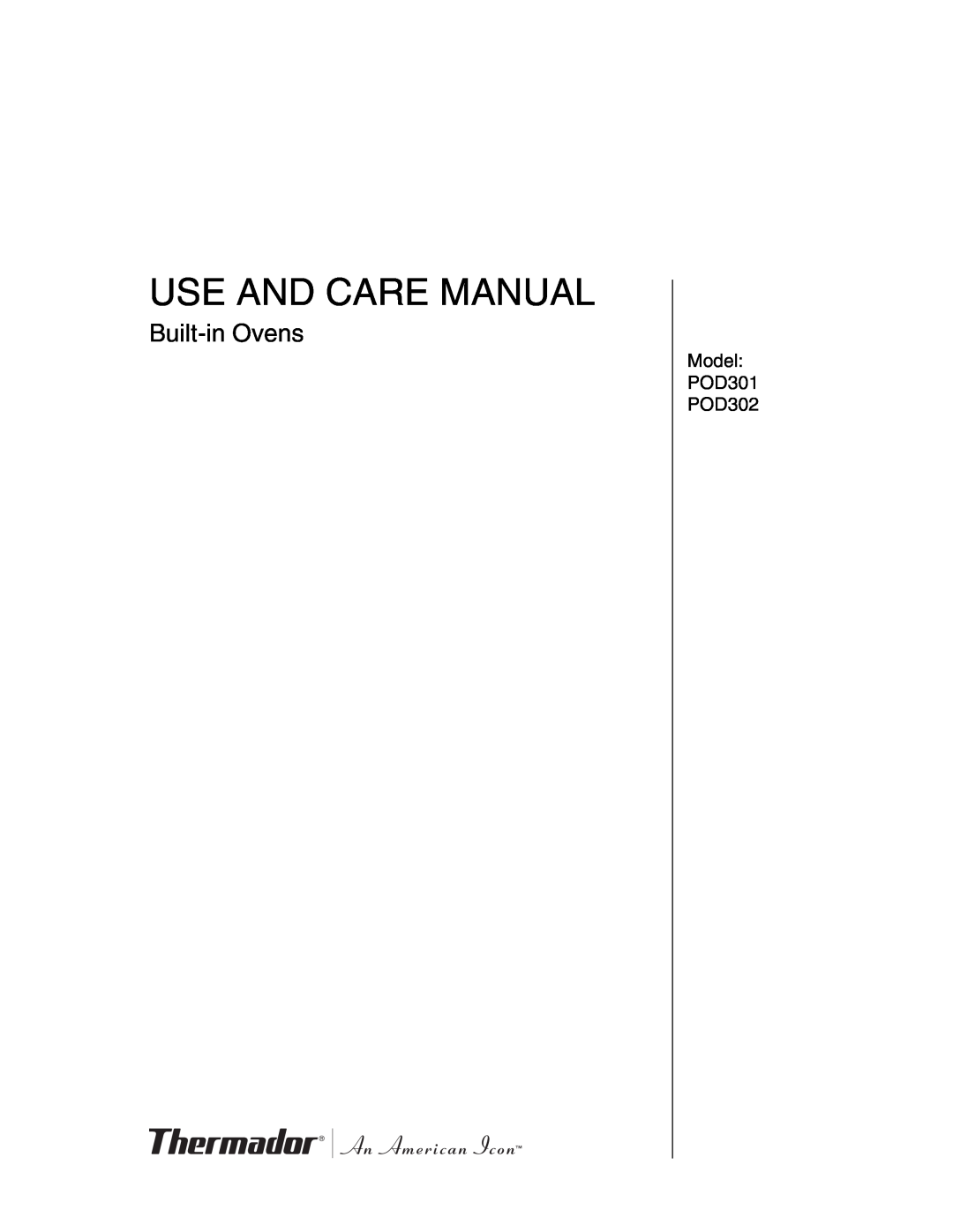 Thermador POD 302 manual Use And Care Manual, Built-inOvens 