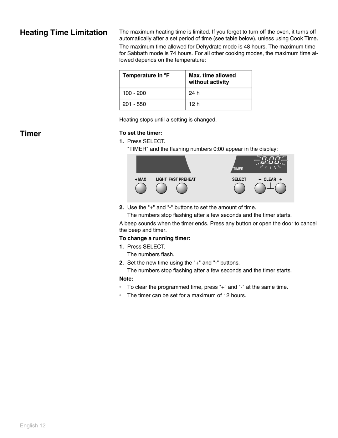 Thermador POD302 Heating Time Limitation Timer, Temperature in ºF Max. time allowed Without activity, To set the timer 