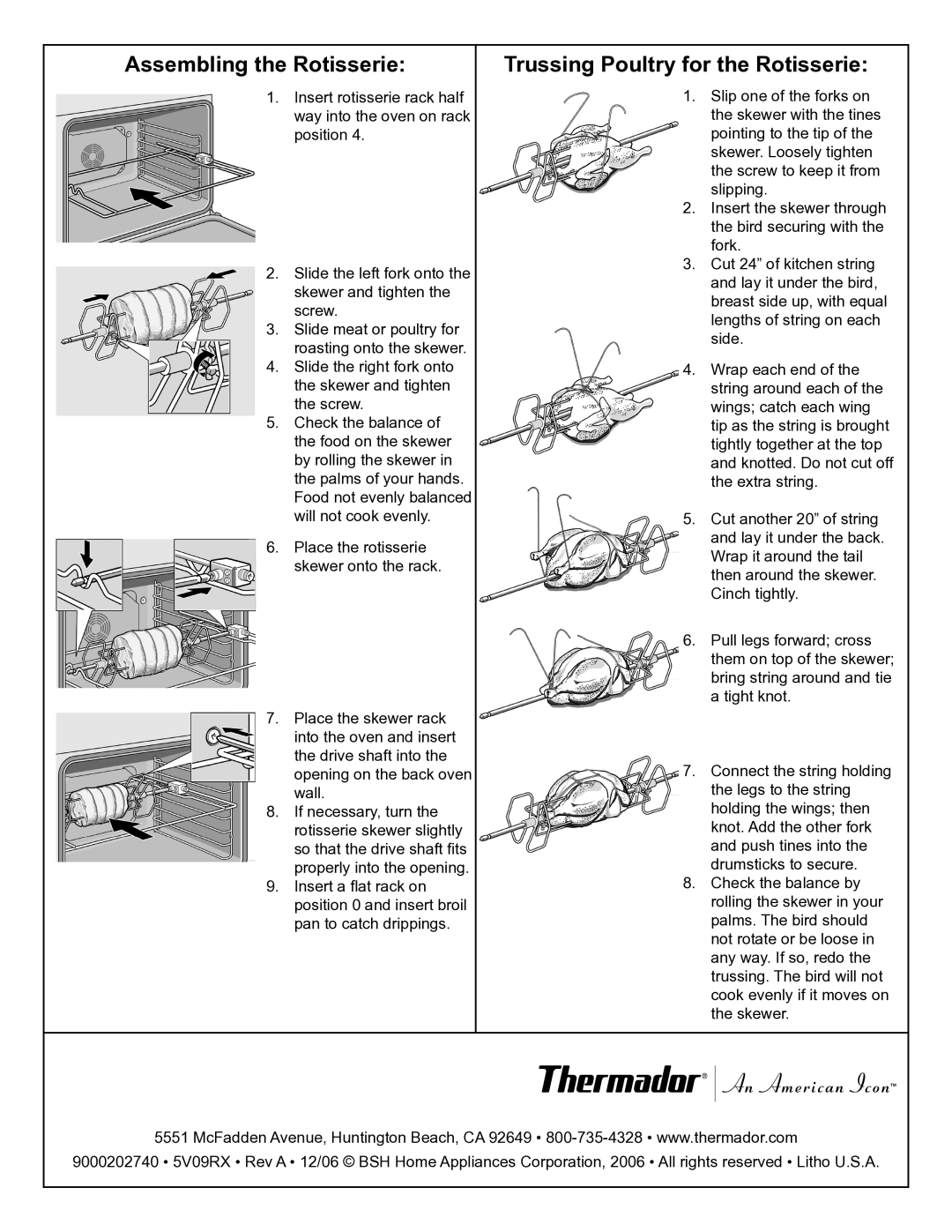 Thermador PODC301 manual Assembling the Rotisserie, Trussing Poultry for the Rotisserie 